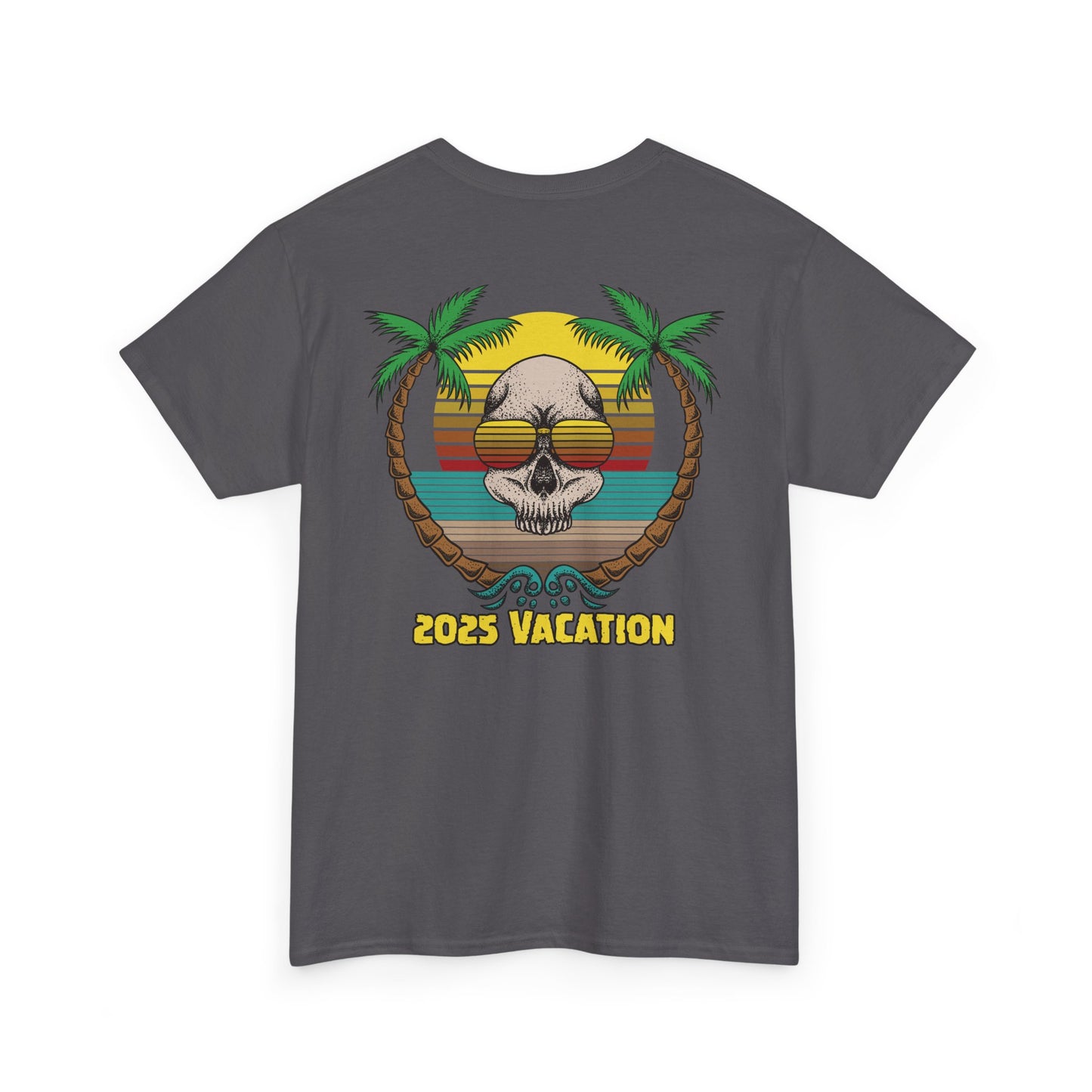 2025 Vacation. Heavy Cotton T-Shirt