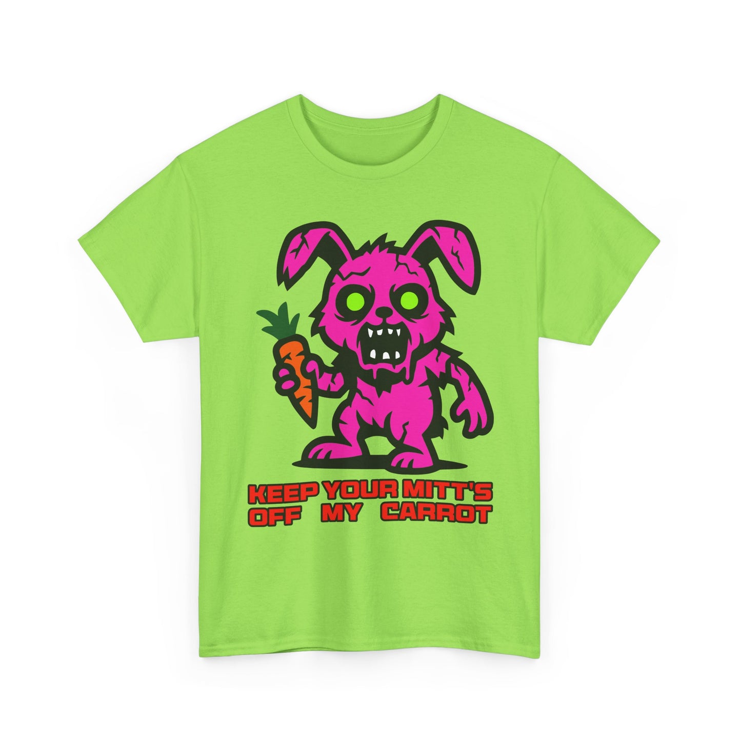 Keep your mitt's off my Carrot. Heavy Cotton T-Shirt