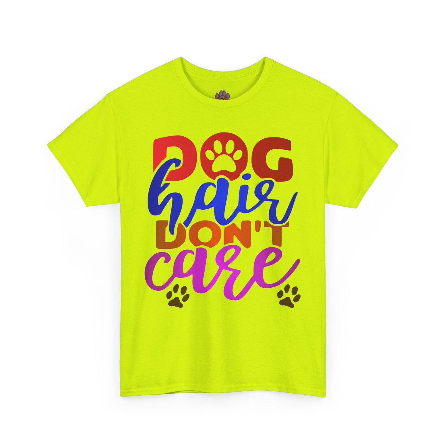 Dog Hair Don't Care. Heavy Cotton T-Shirt