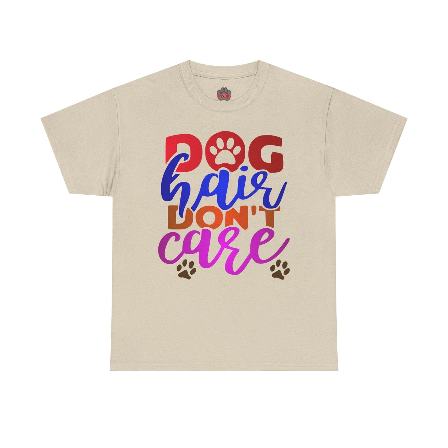 Dog Hair Don't Care. Heavy Cotton T-Shirt