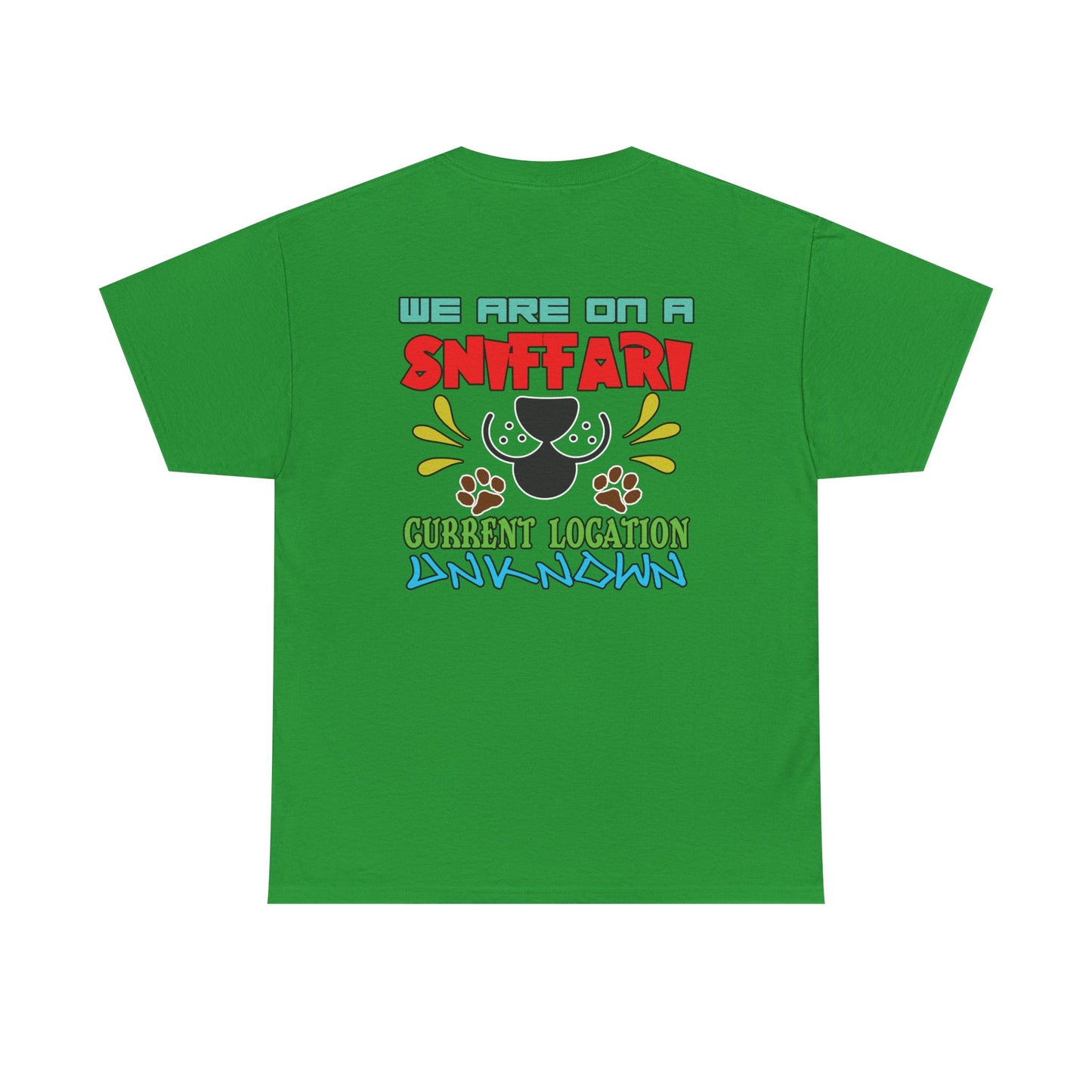 We are on a Sniffari. Heavy Cotton T-Shirt