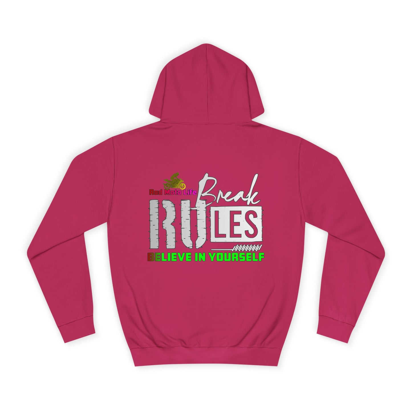 Break Rules, Rad Moto Life Unisex Hoodie - Biker Style Sweatshirt for Motorcycle Enthusiasts