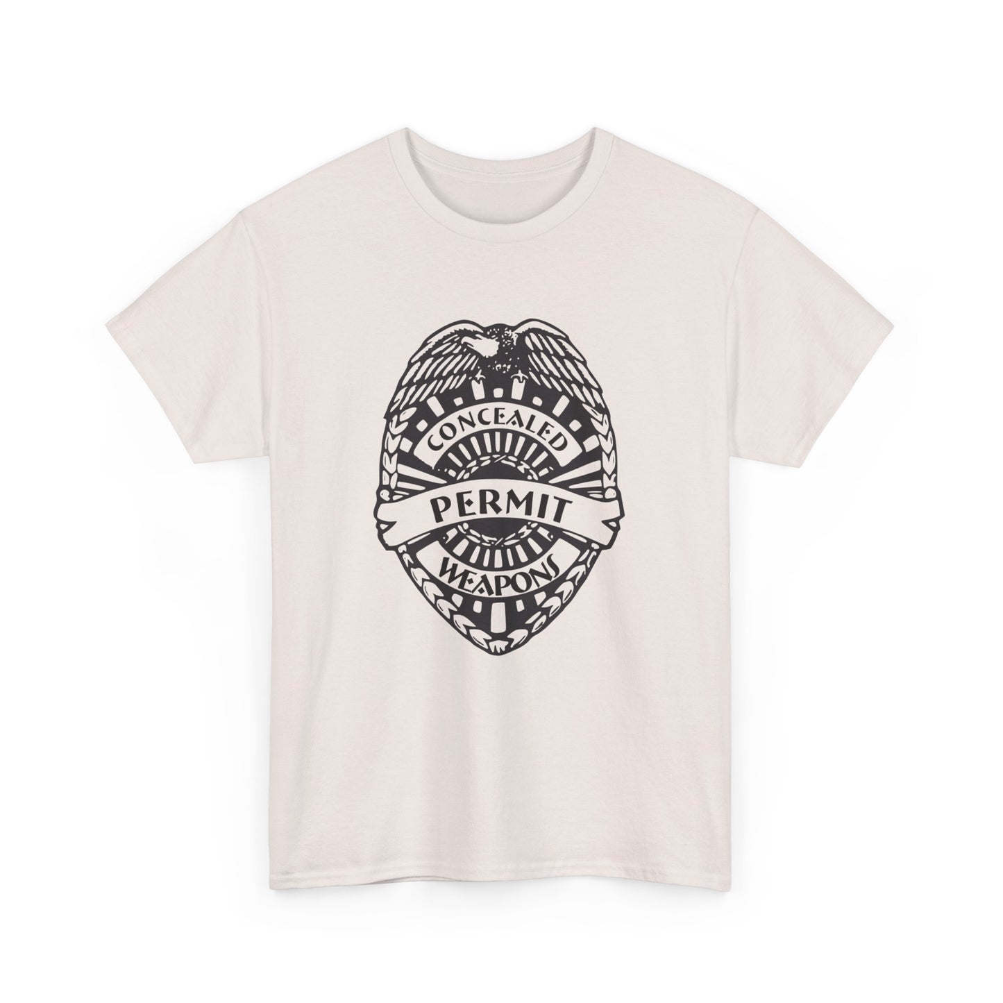 Concealed Weapons Permit Badge. Heavy Cotton T-Shirt