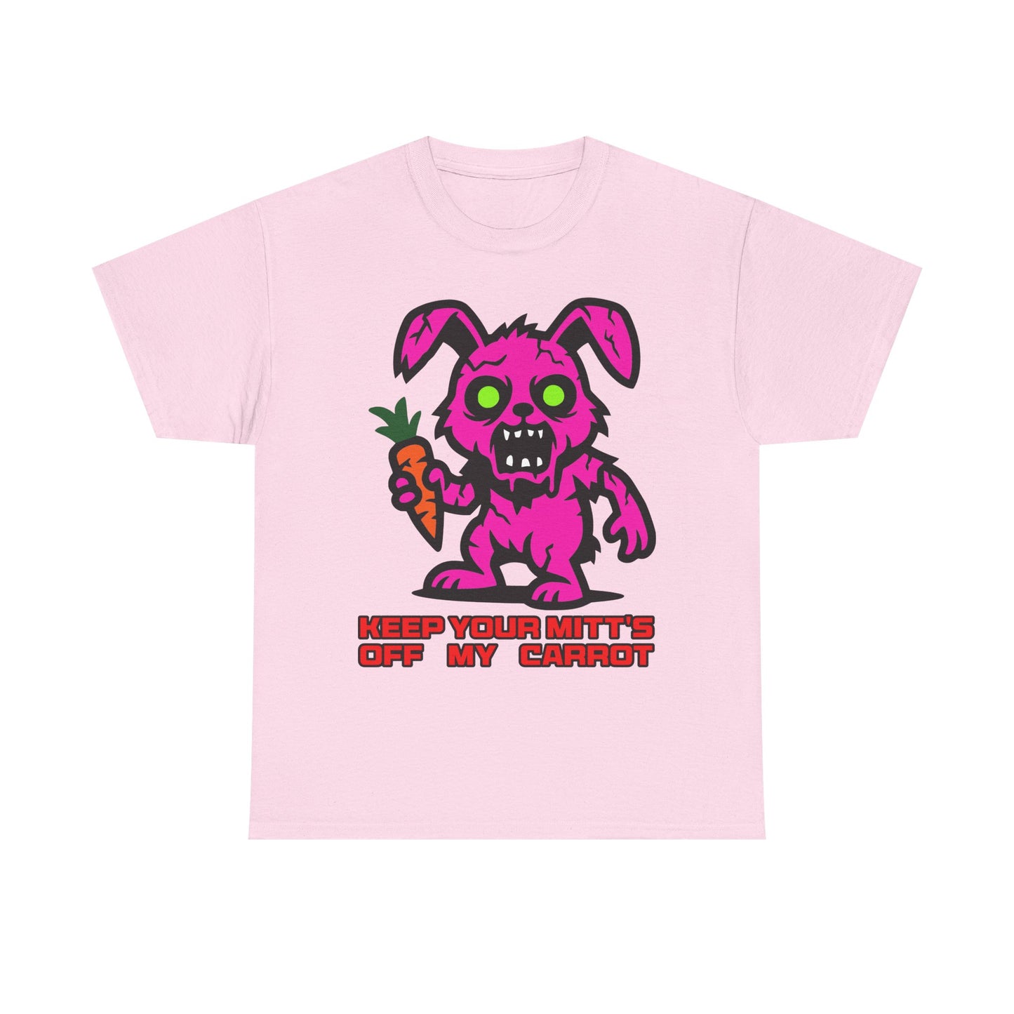 Keep your mitt's off my Carrot. Heavy Cotton T-Shirt