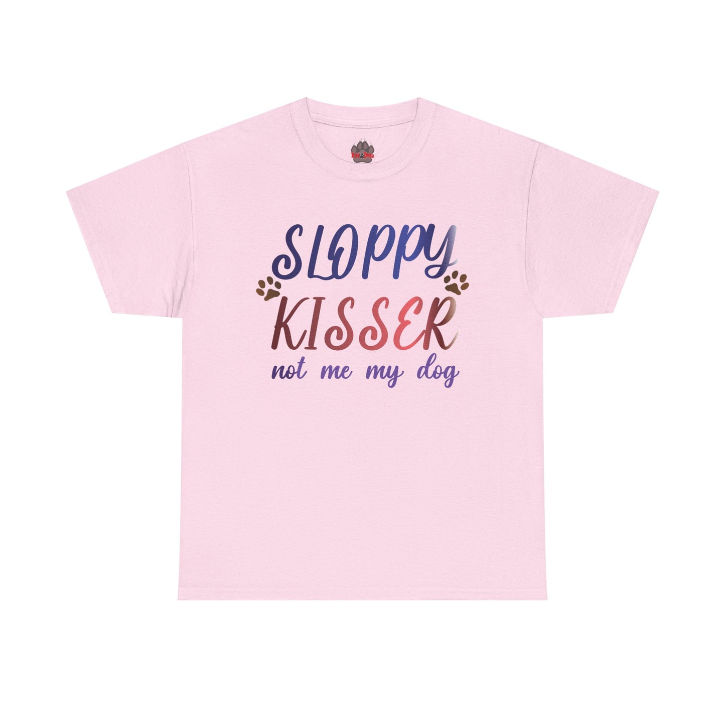 Sloppy Kisser Tee