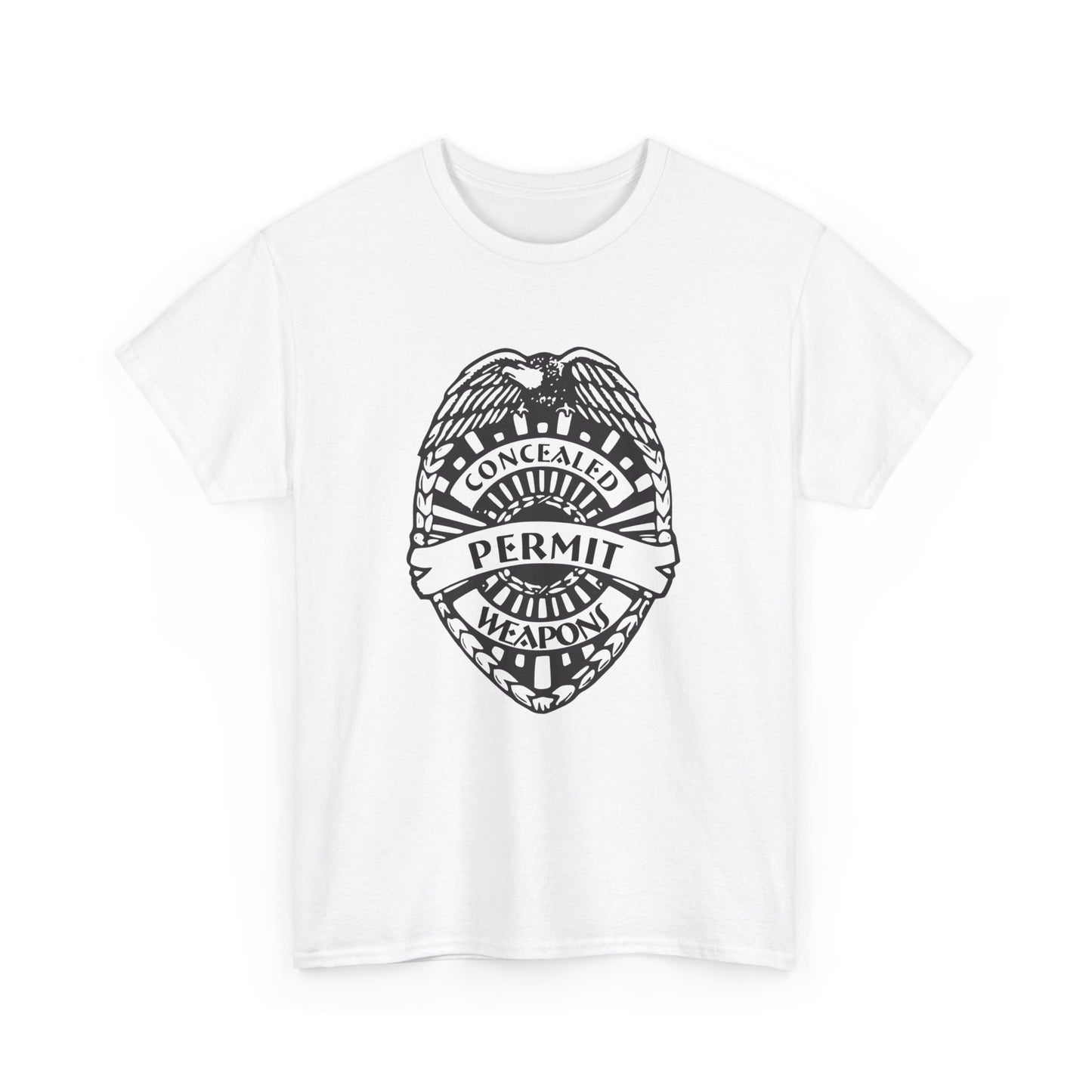 Concealed Weapons Permit Badge. Heavy Cotton T-Shirt