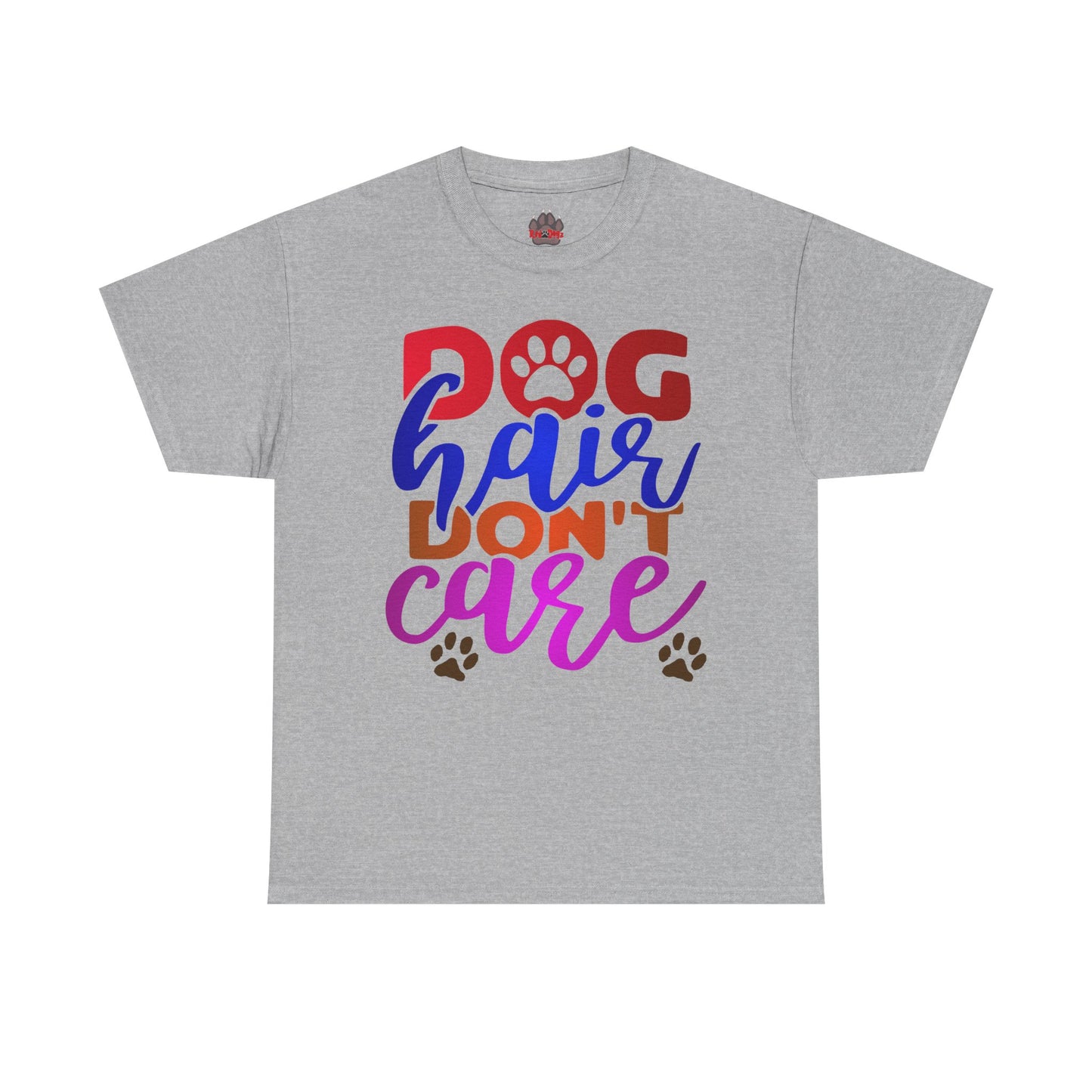 Dog Hair Don't Care. Heavy Cotton T-Shirt