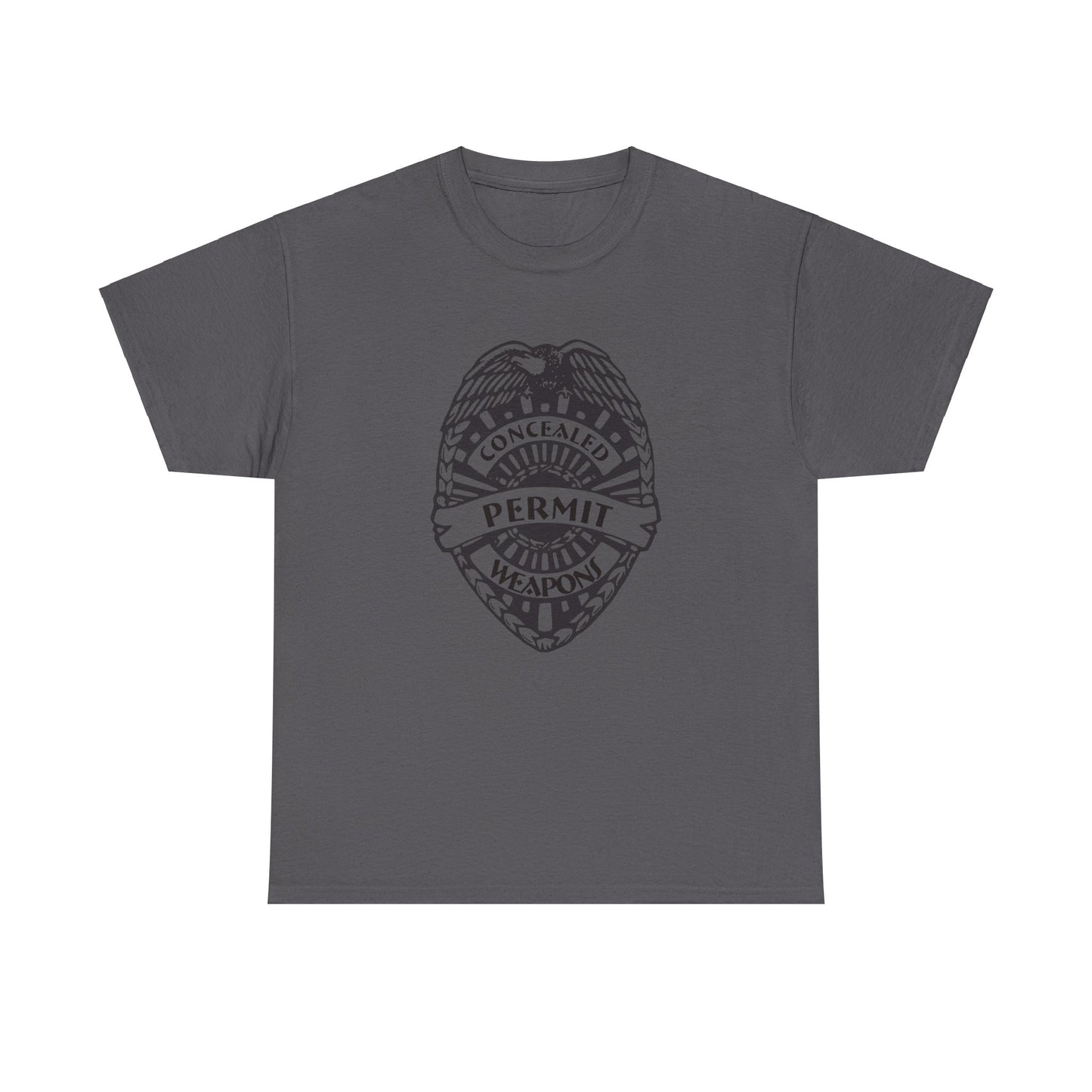 Concealed Weapons Permit Badge. Heavy Cotton T-Shirt