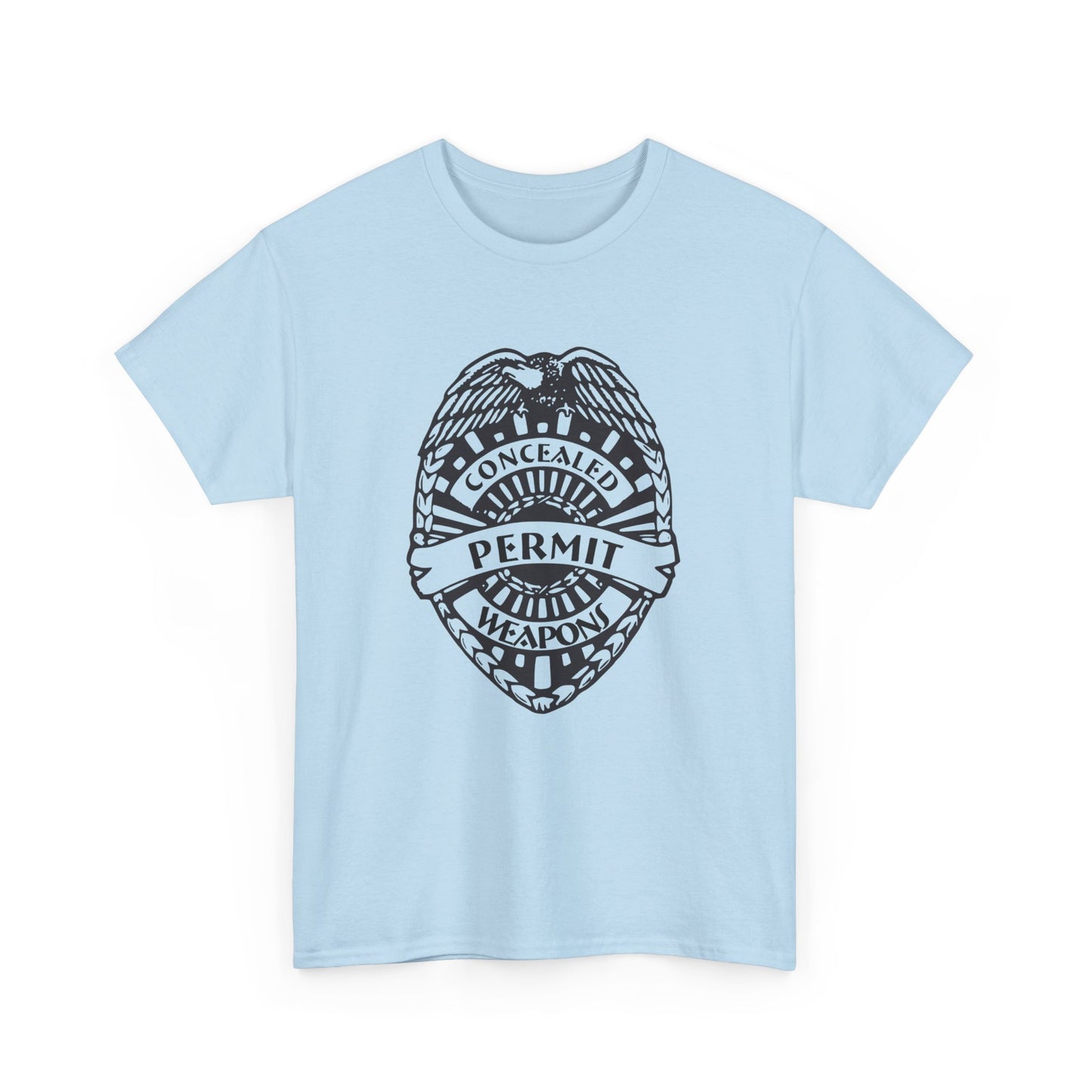 Concealed Weapons Permit Badge. Heavy Cotton T-Shirt
