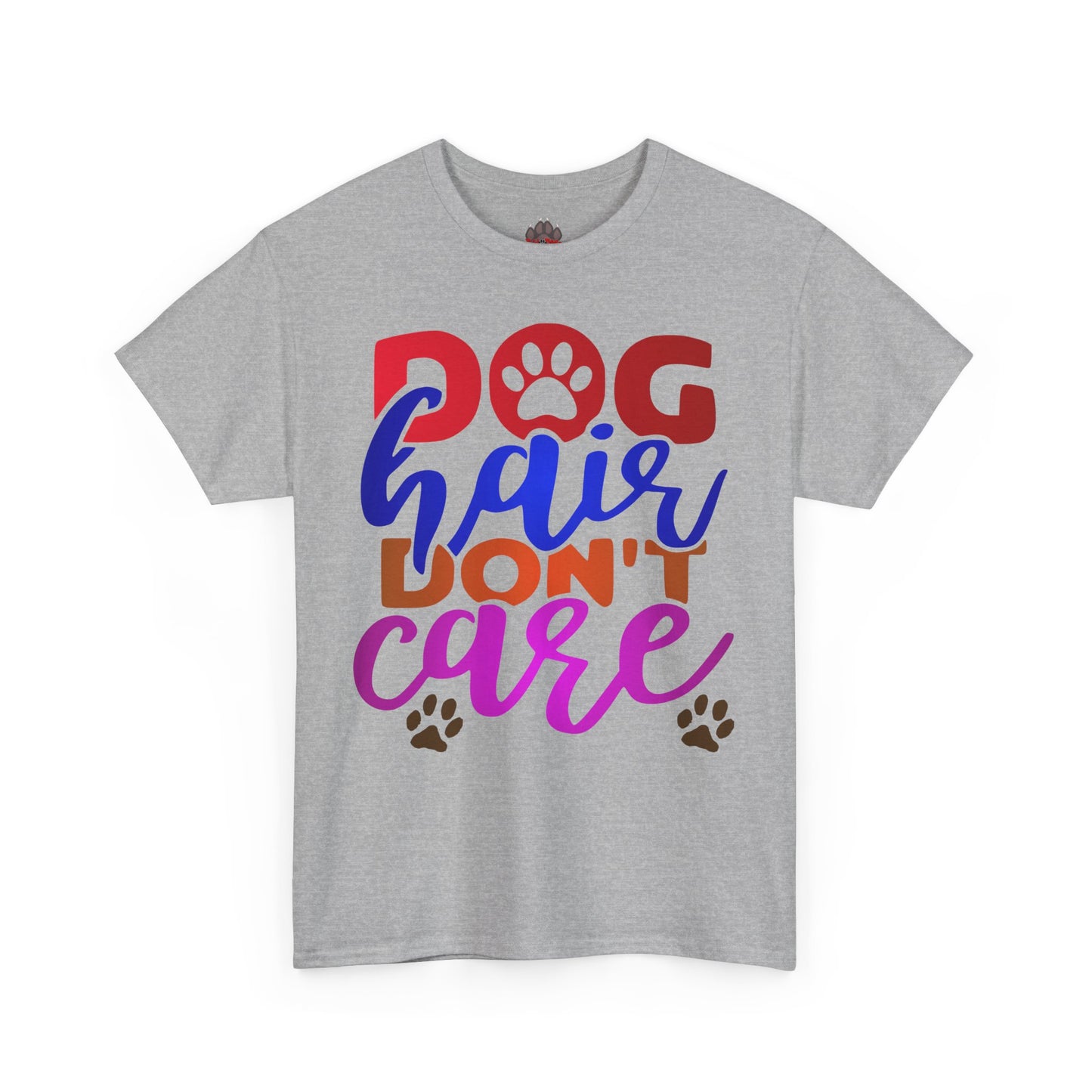 Dog Hair Don't Care. Heavy Cotton T-Shirt