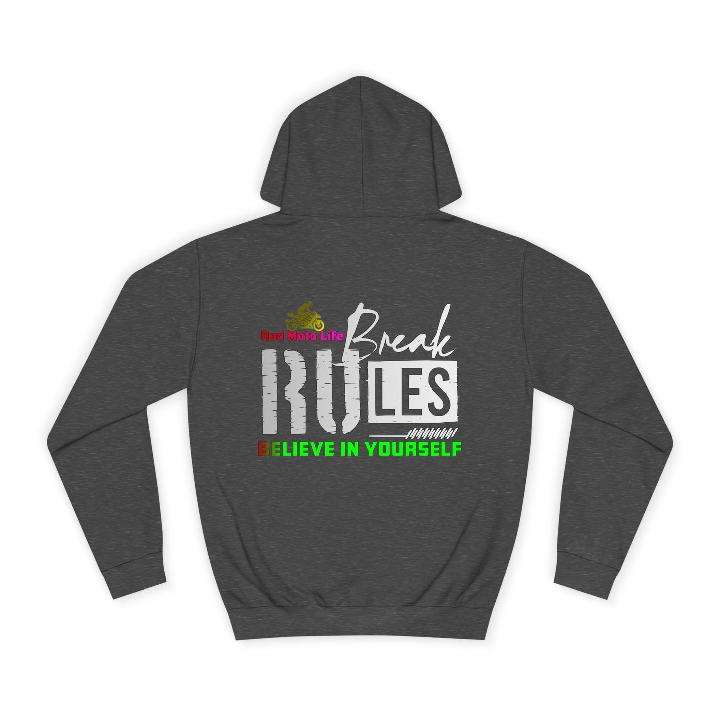 Break Rules, Rad Moto Life Unisex Hoodie - Biker Style Sweatshirt for Motorcycle Enthusiasts