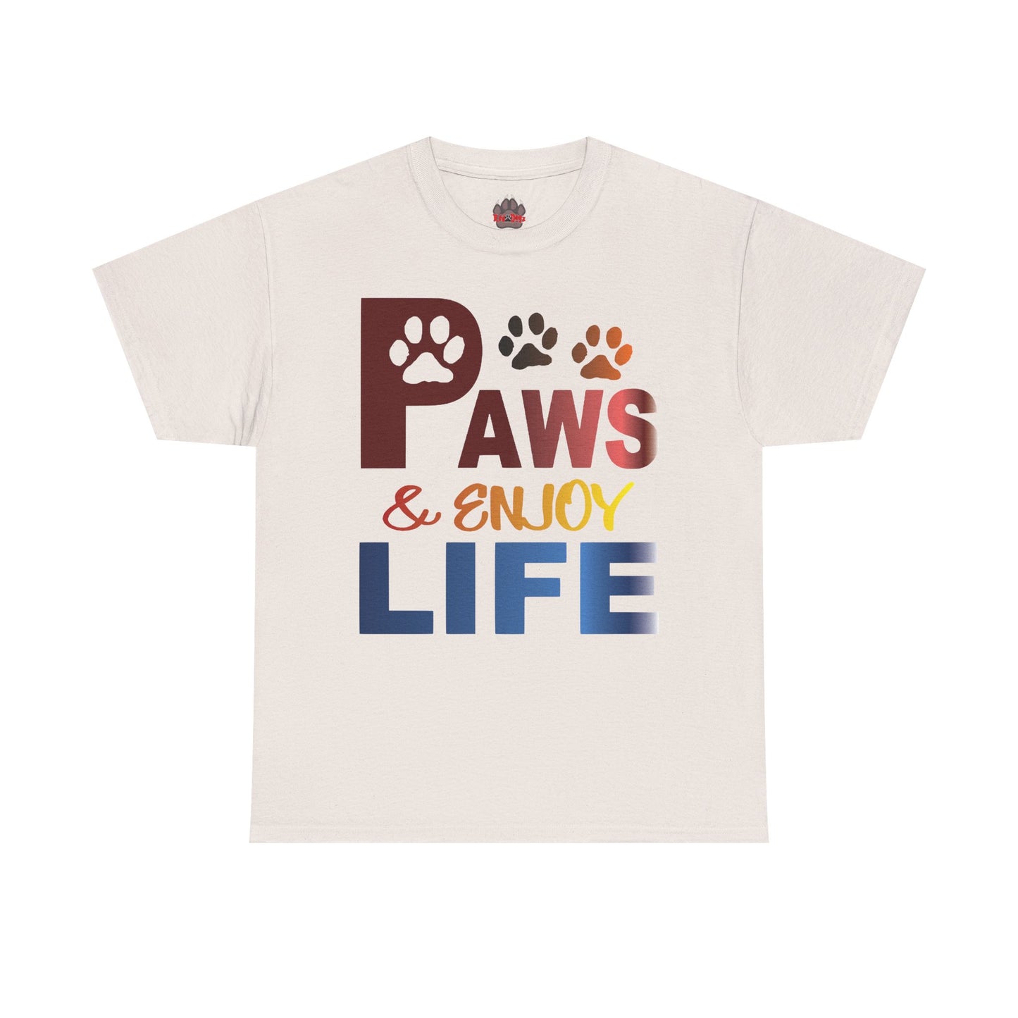 Paws & Enjoy Life Tee