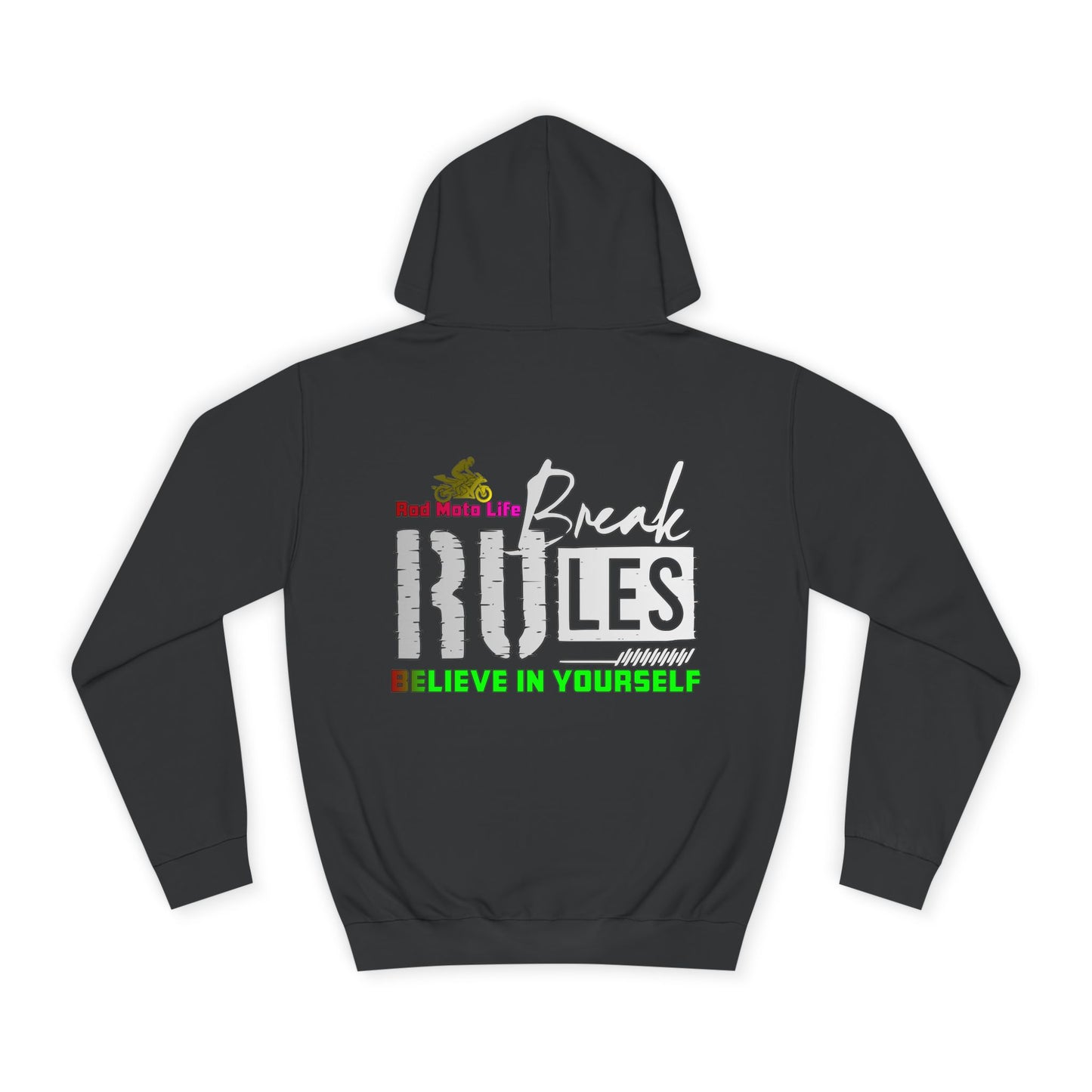 Break Rules, Rad Moto Life Unisex Hoodie - Biker Style Sweatshirt for Motorcycle Enthusiasts