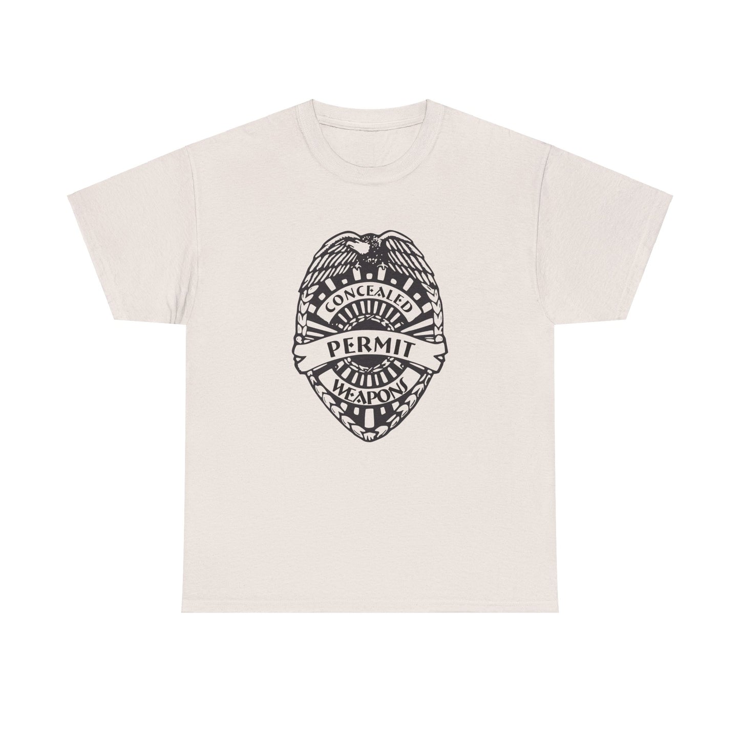 Concealed Weapons Permit Badge. Heavy Cotton T-Shirt