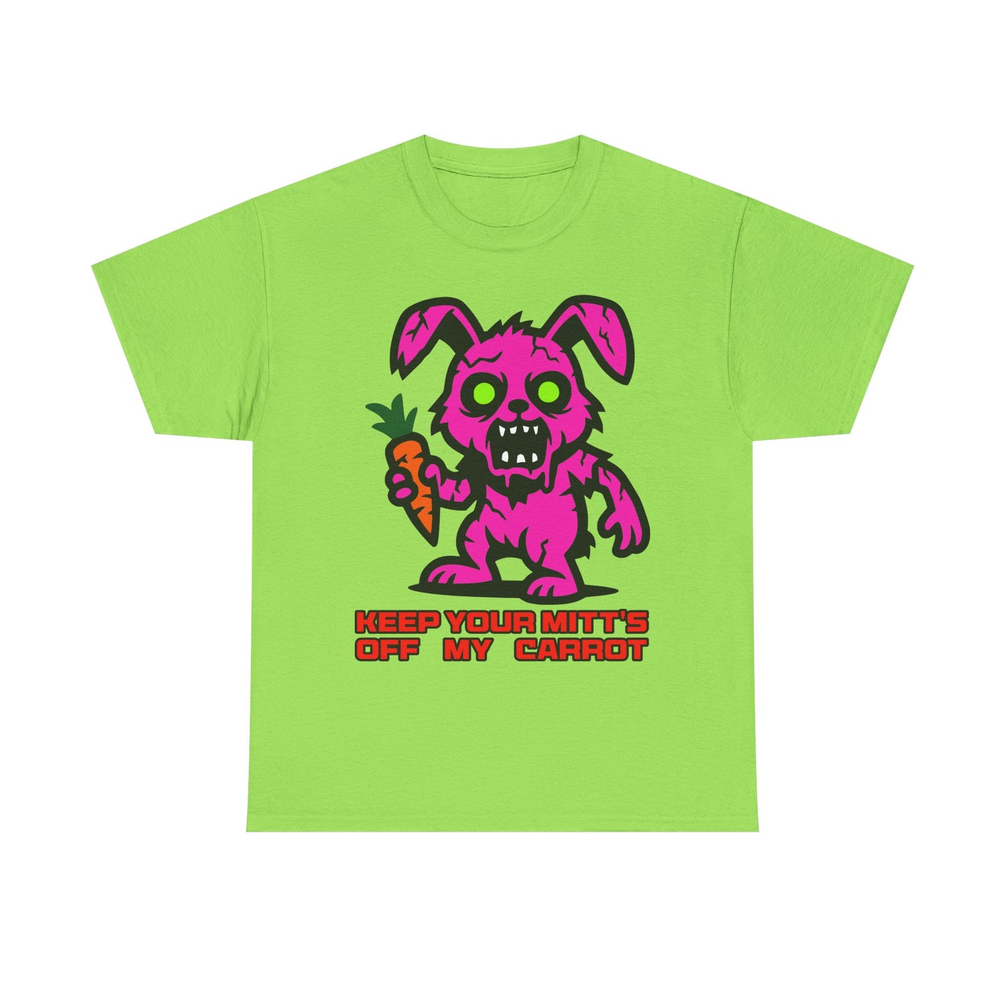Keep your mitt's off my Carrot. Heavy Cotton T-Shirt