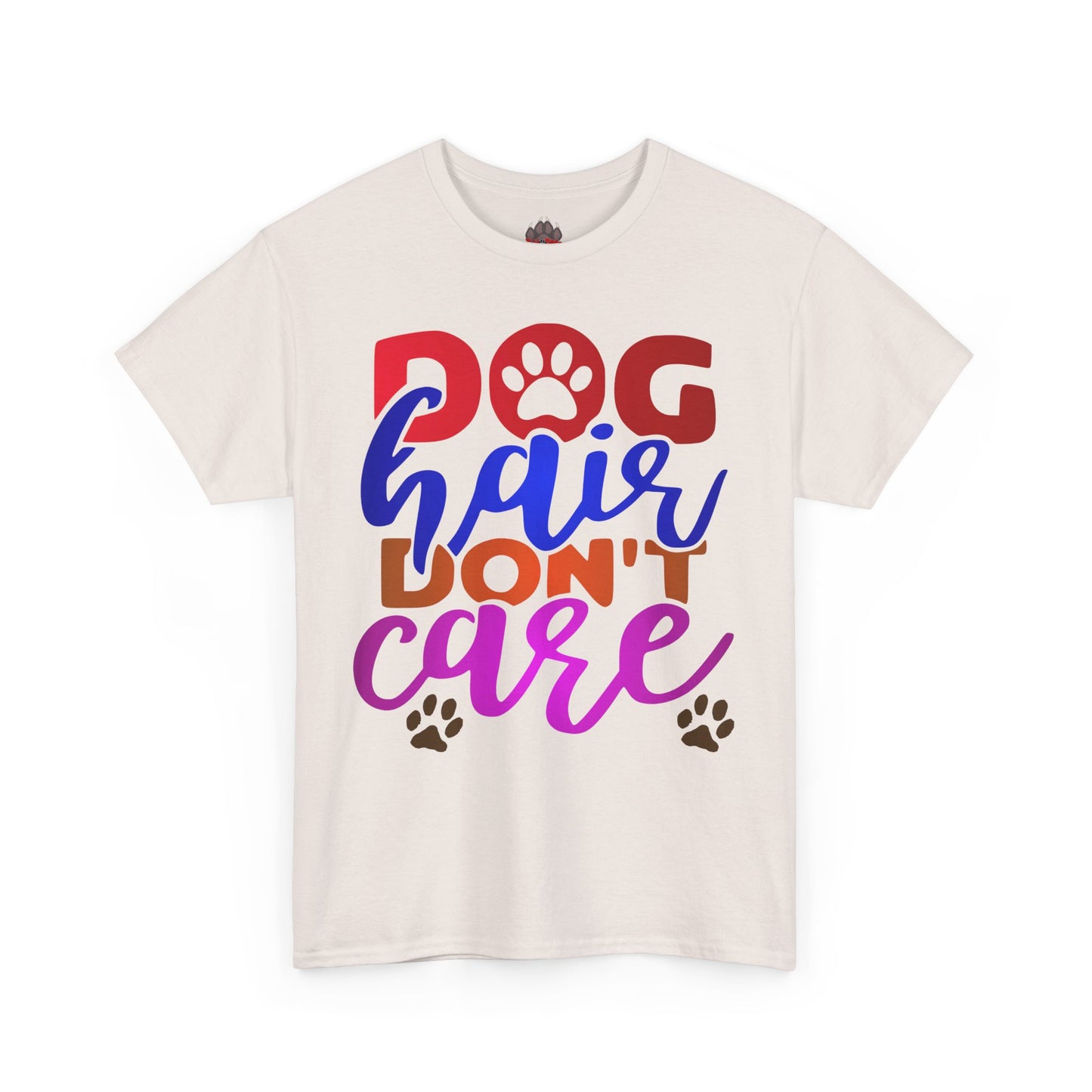 Dog Hair Don't Care. Heavy Cotton T-Shirt