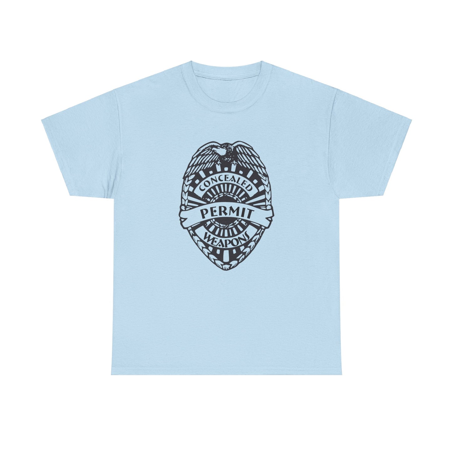 Concealed Weapons Permit Badge. Heavy Cotton T-Shirt