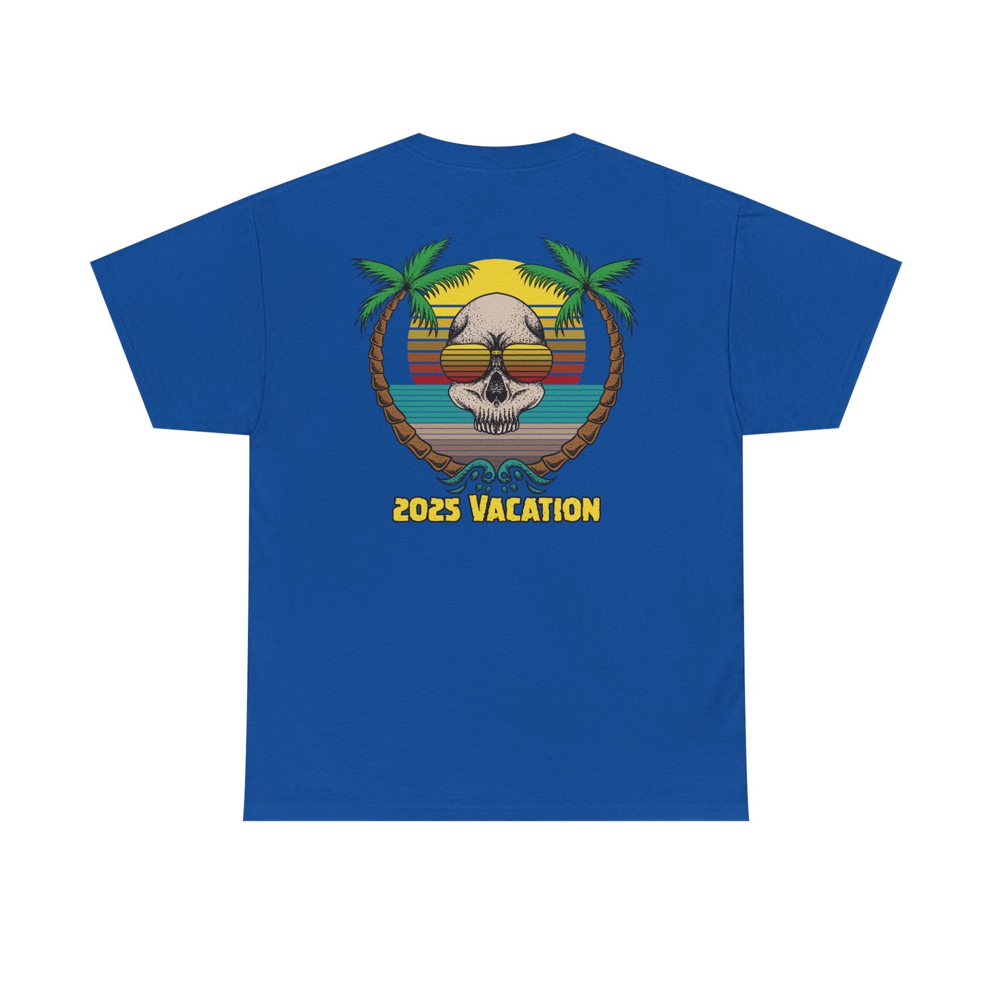 2025 Vacation. Heavy Cotton T-Shirt