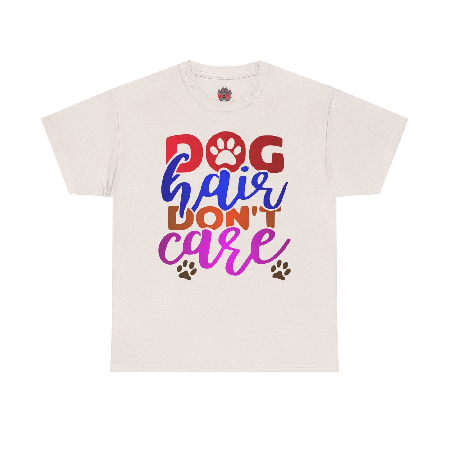 Dog Hair Don't Care. Heavy Cotton T-Shirt