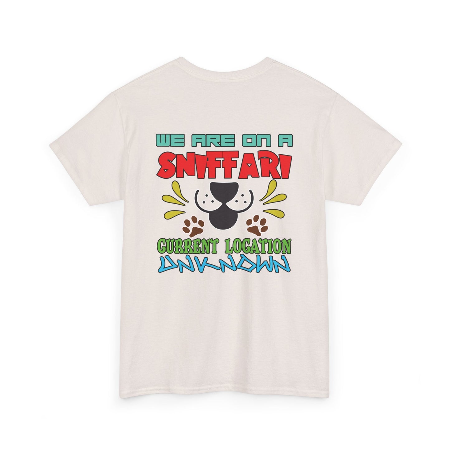 We are on a Sniffari. Heavy Cotton T-Shirt