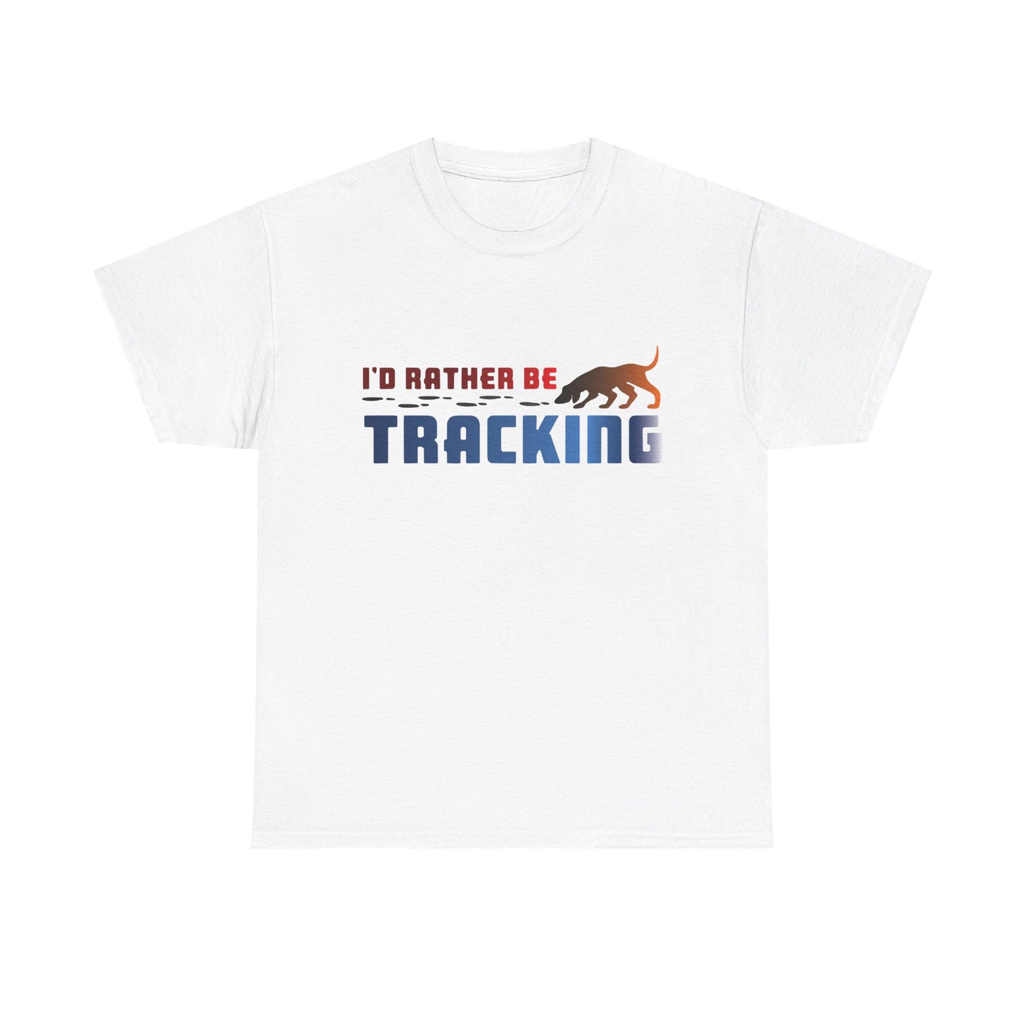 I'D Rather be Tracking. Heavy Cotton T-Shirt