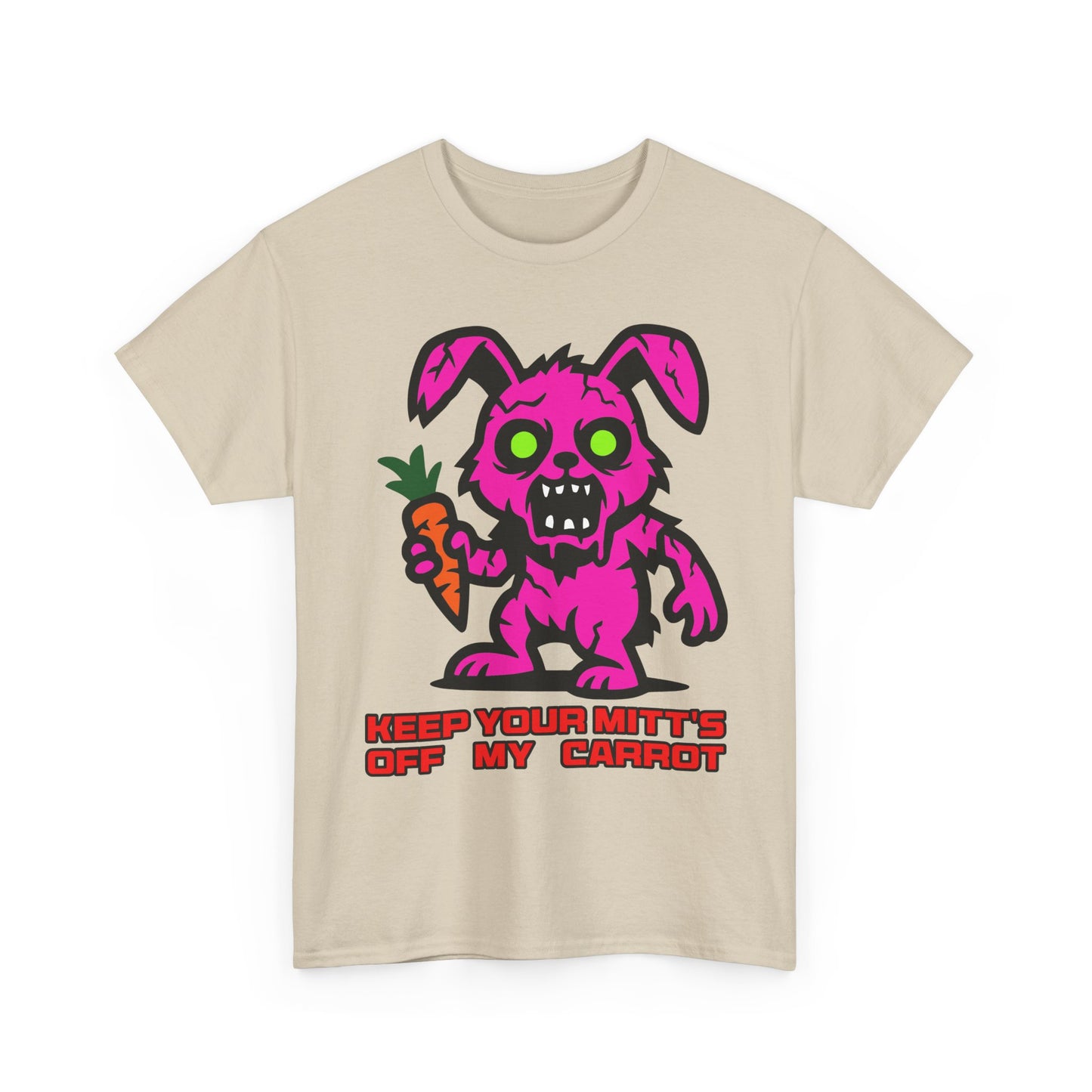 Keep your mitt's off my Carrot. Heavy Cotton T-Shirt