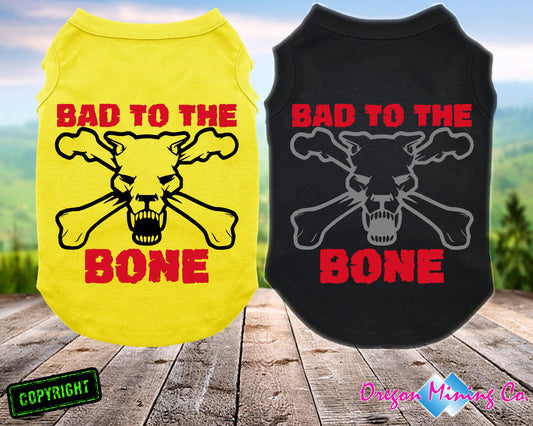Bad to the Bone. SVG Digital Cut or Print files.