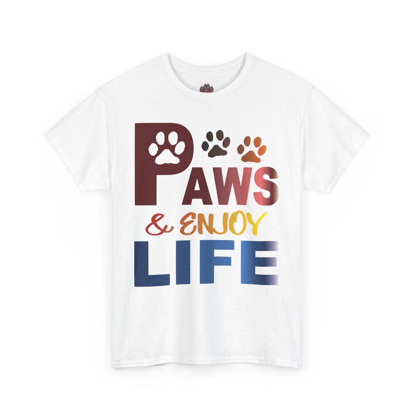 Paws & Enjoy Life Tee