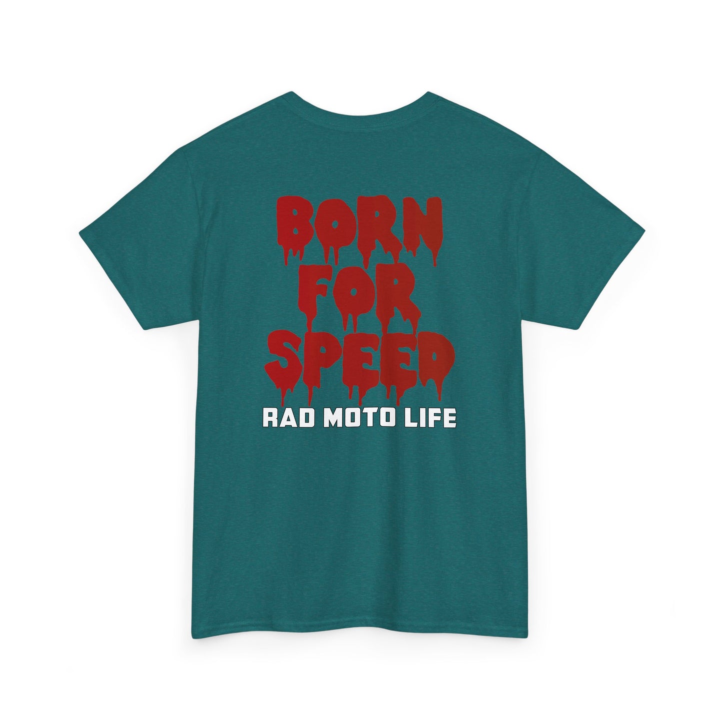 Born for Speed, Rad Moto Life, Heavy Cotton T-Shirt