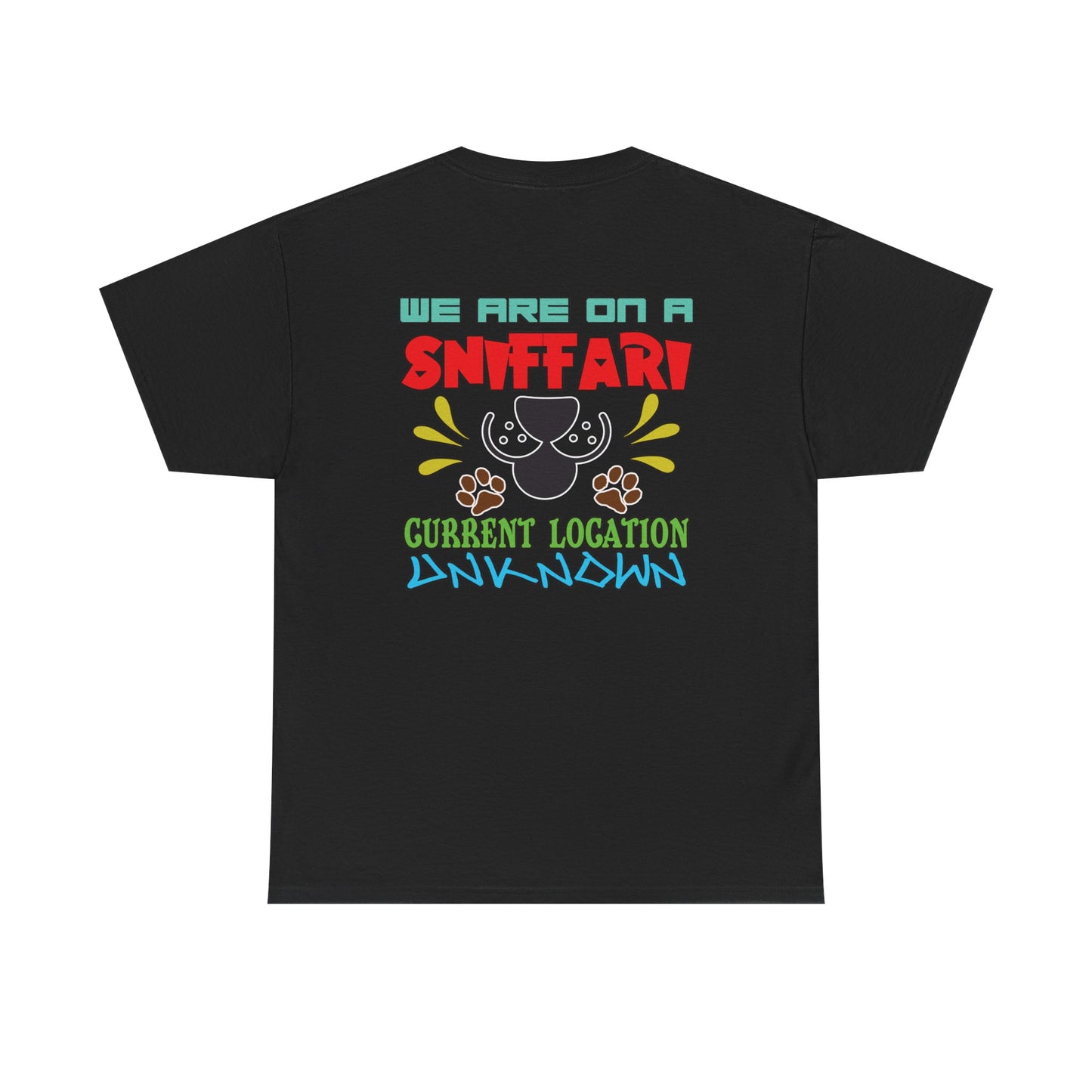 We are on a Sniffari. Heavy Cotton T-Shirt
