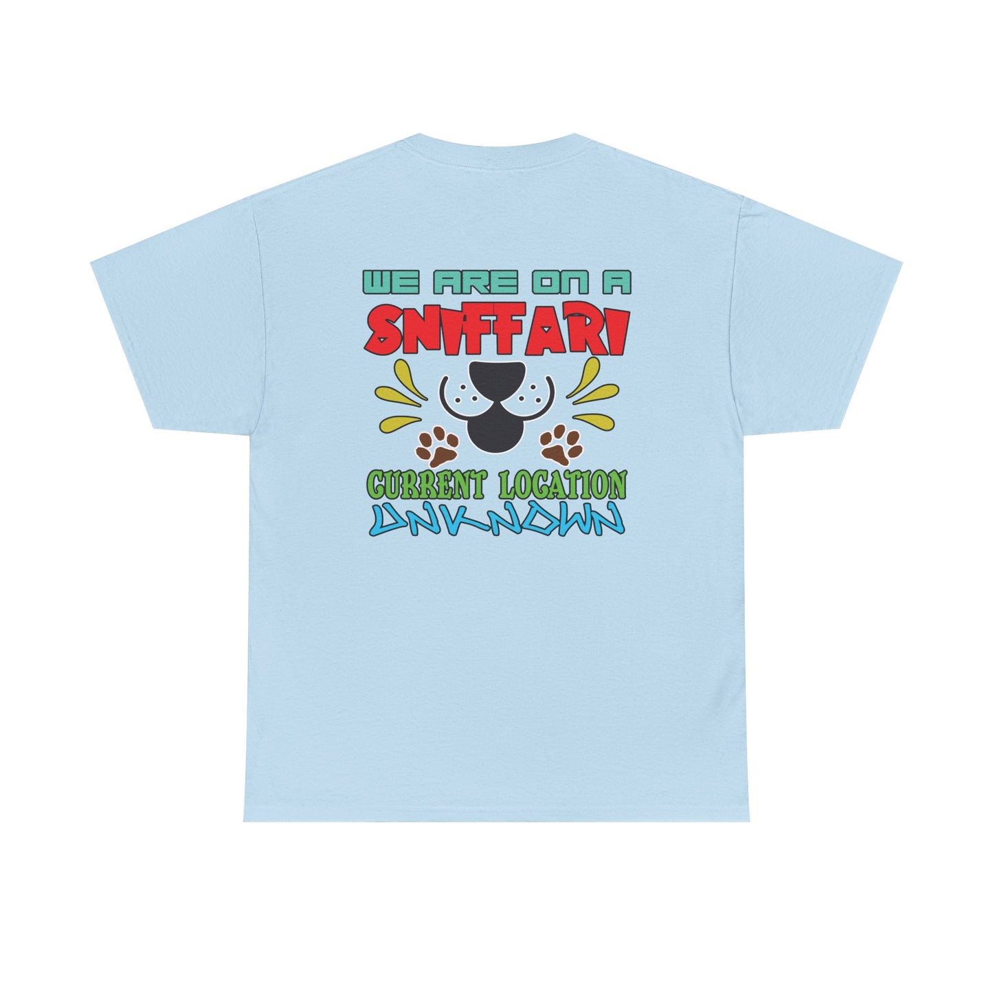 We are on a Sniffari. Heavy Cotton T-Shirt