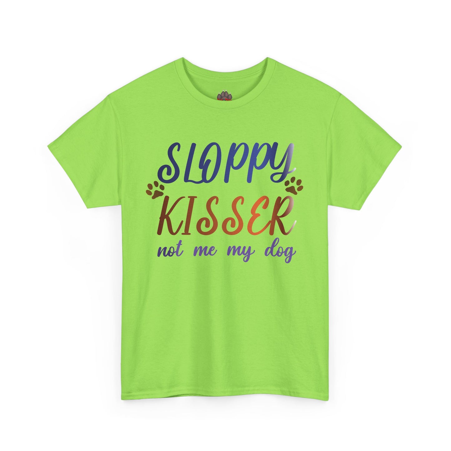Sloppy Kisser Tee