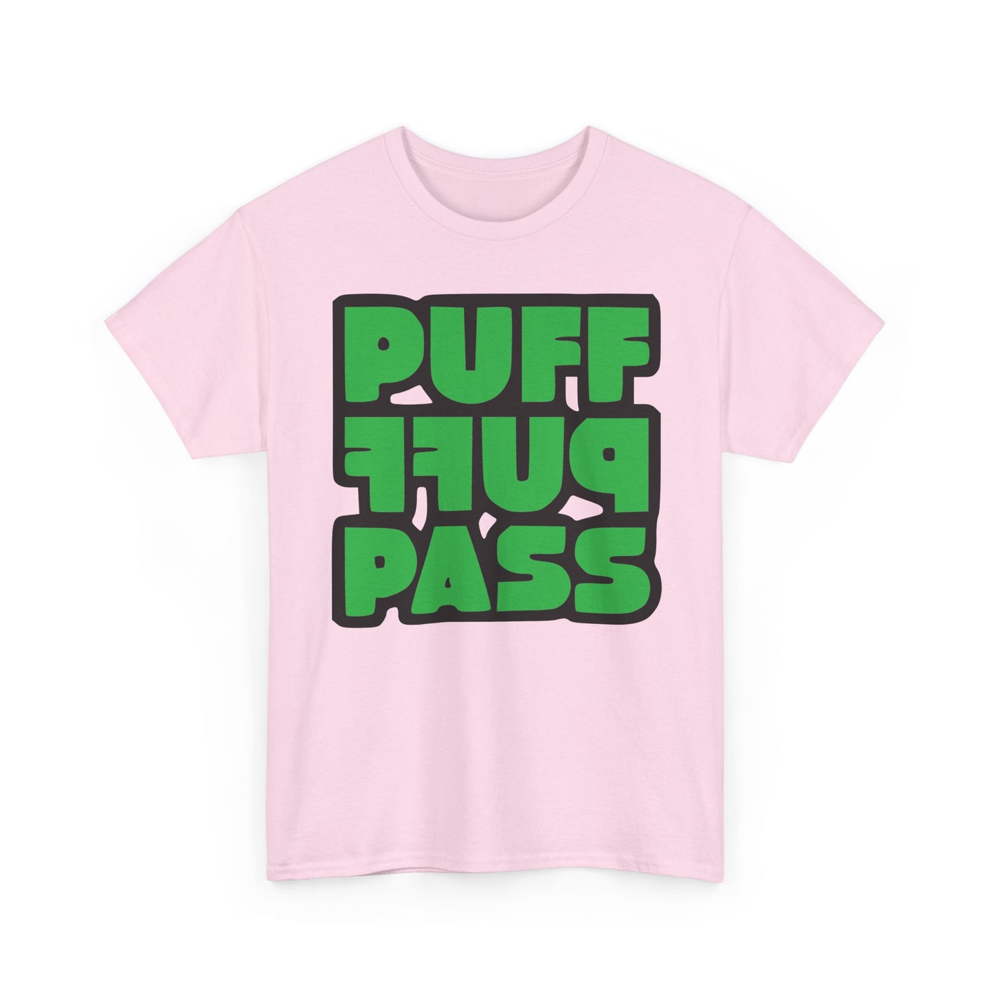 Puff Puff Pass Tee - Unisex Heavy Cotton T-Shirt