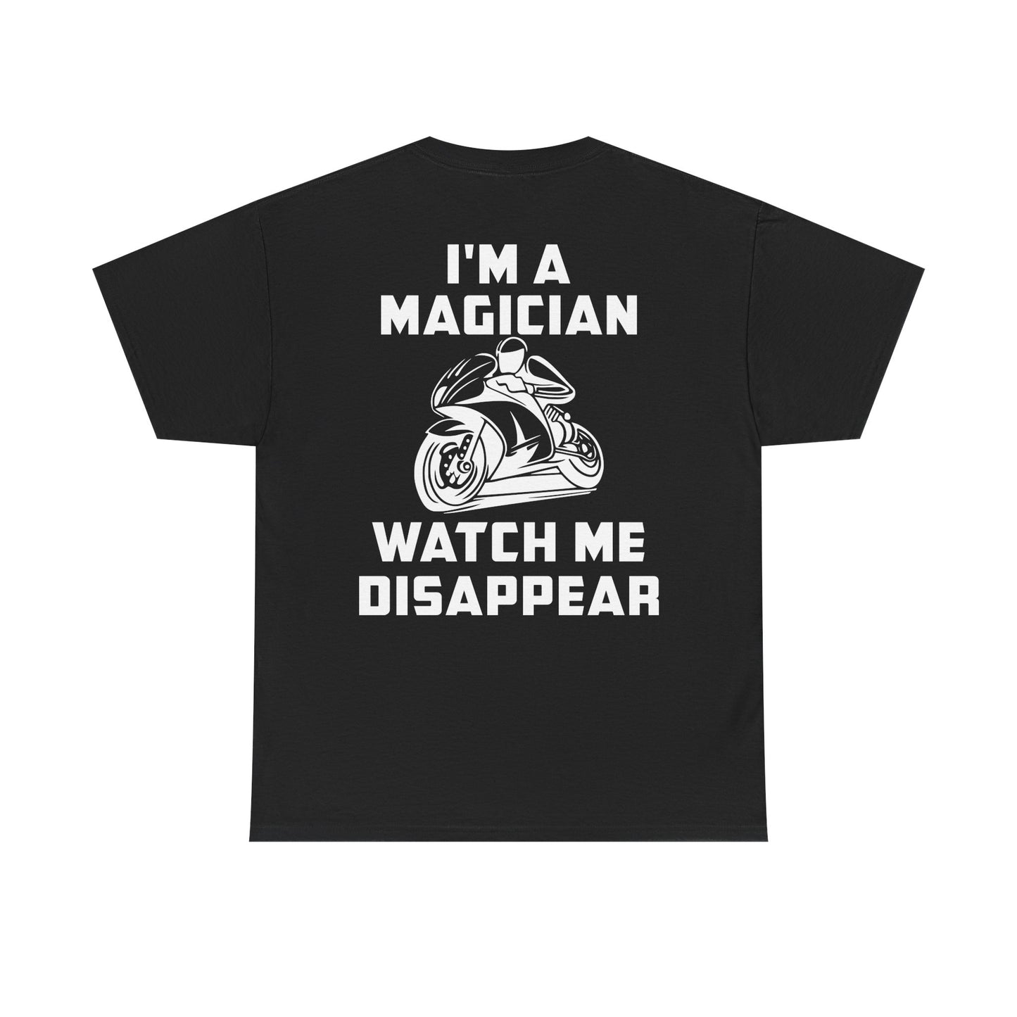 I'M a Magician, Rad Moto Life, Heavy Cotton T-Shirt