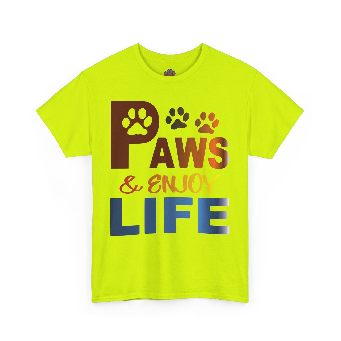Paws & Enjoy Life Tee