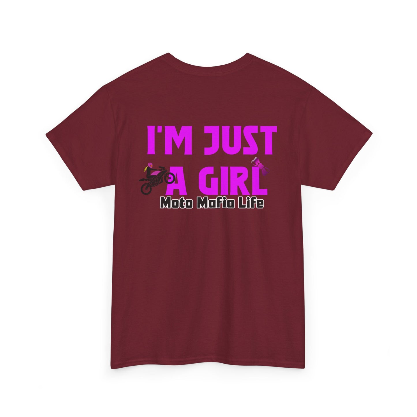 I'm Just a Girl, Moto Mafia Life, Heavy Cotton T-Shirt