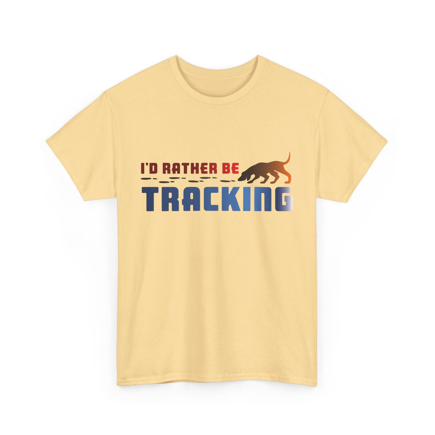 I'D Rather be Tracking. Heavy Cotton T-Shirt