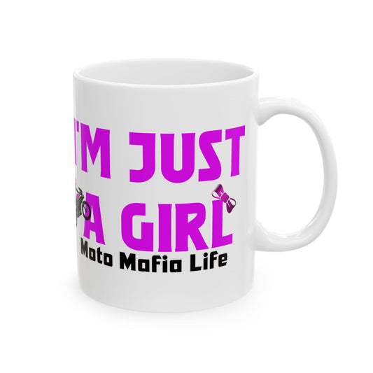 I'M Just a Girl, Coffee Mug