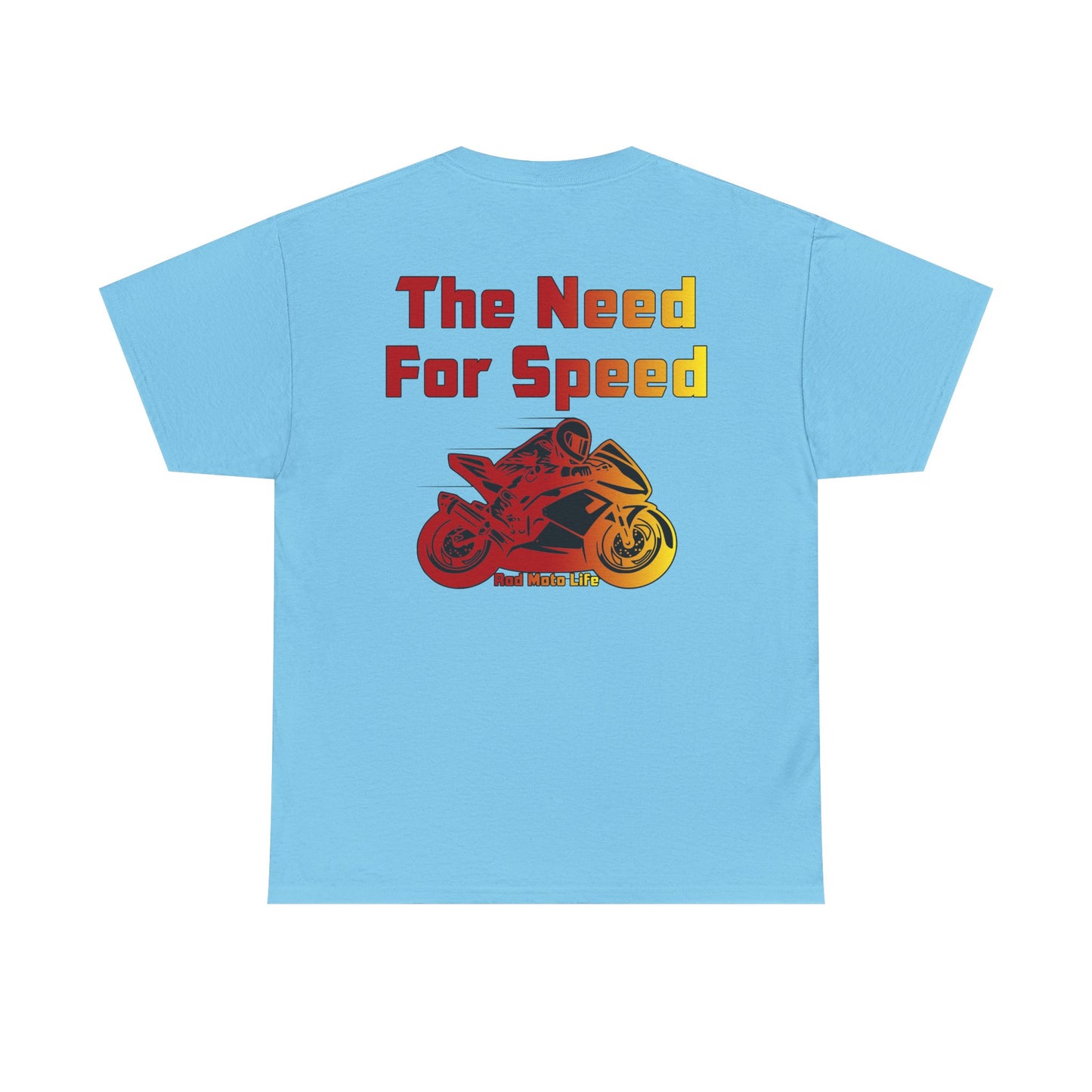 The Need for Speed, Rad Moto Life, Heavy Cotton T-Shirt