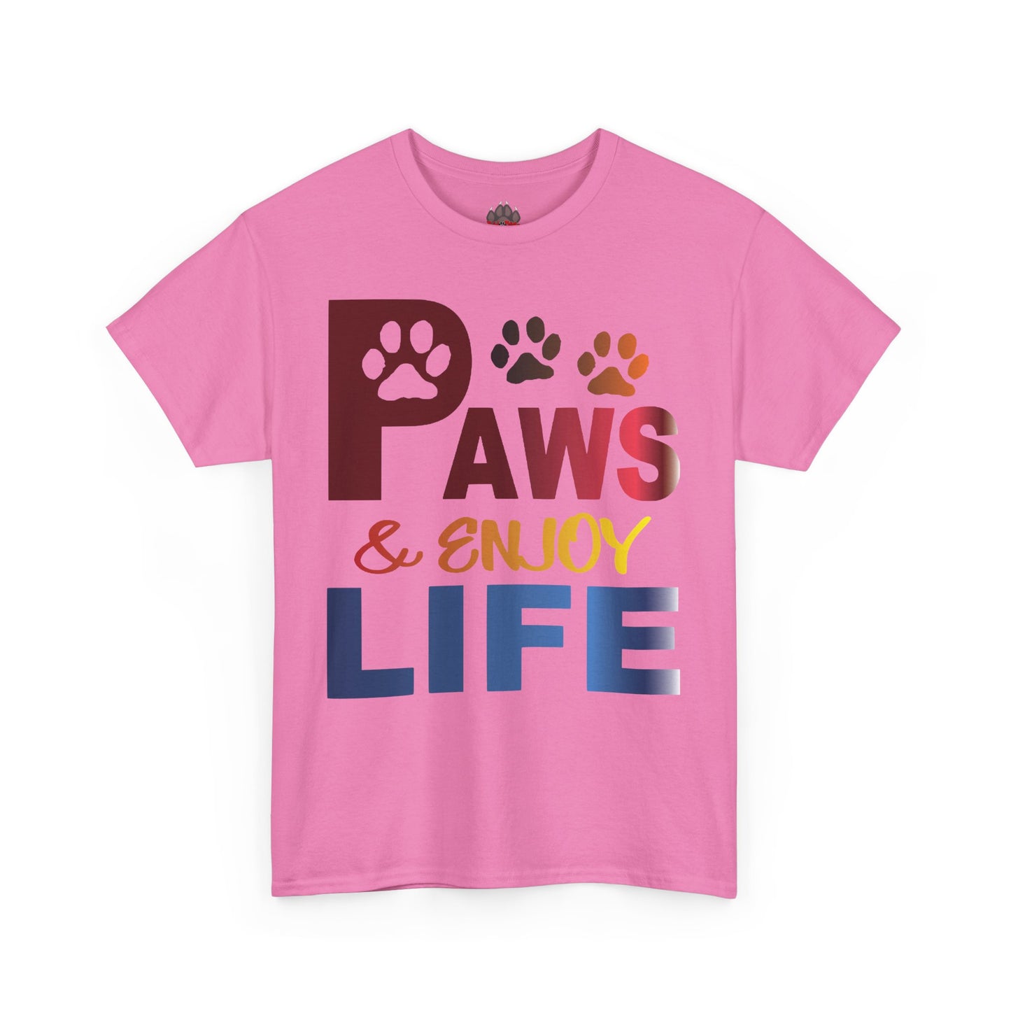 Paws & Enjoy Life Tee