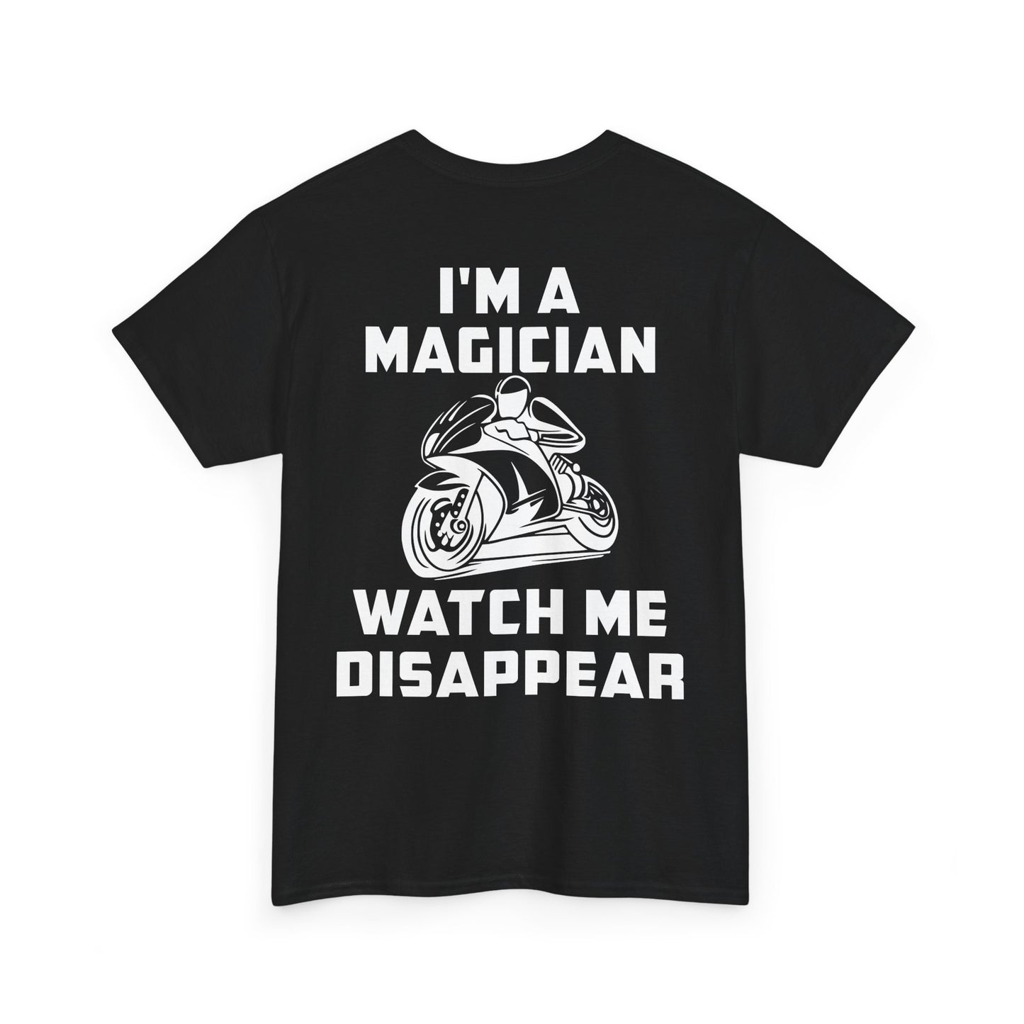 I'M a Magician, Rad Moto Life, Heavy Cotton T-Shirt