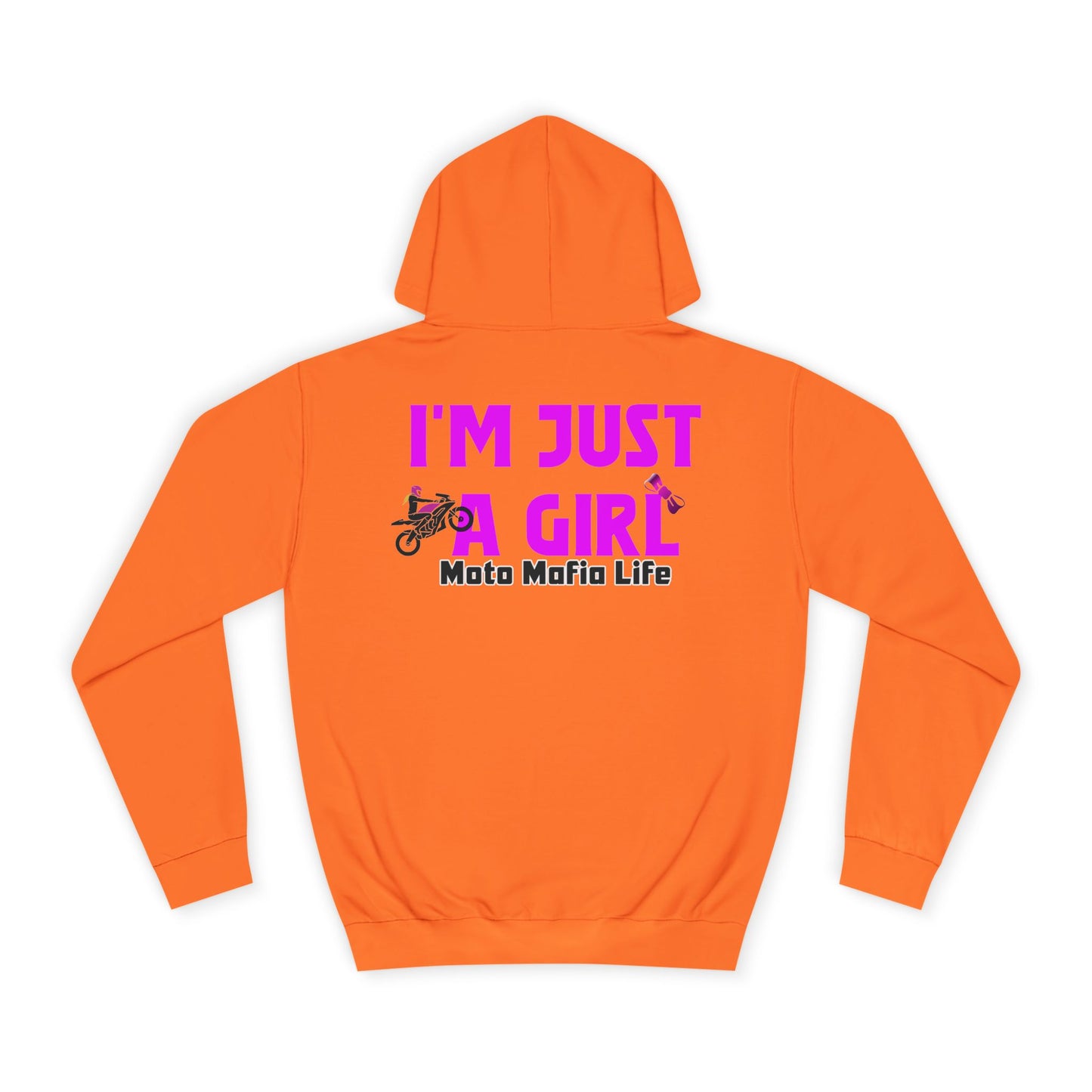 I'M Just a Girl, Moto Mafia Life Unisex Hoodie - Biker Style Sweatshirt for Motorcycle Enthusiasts