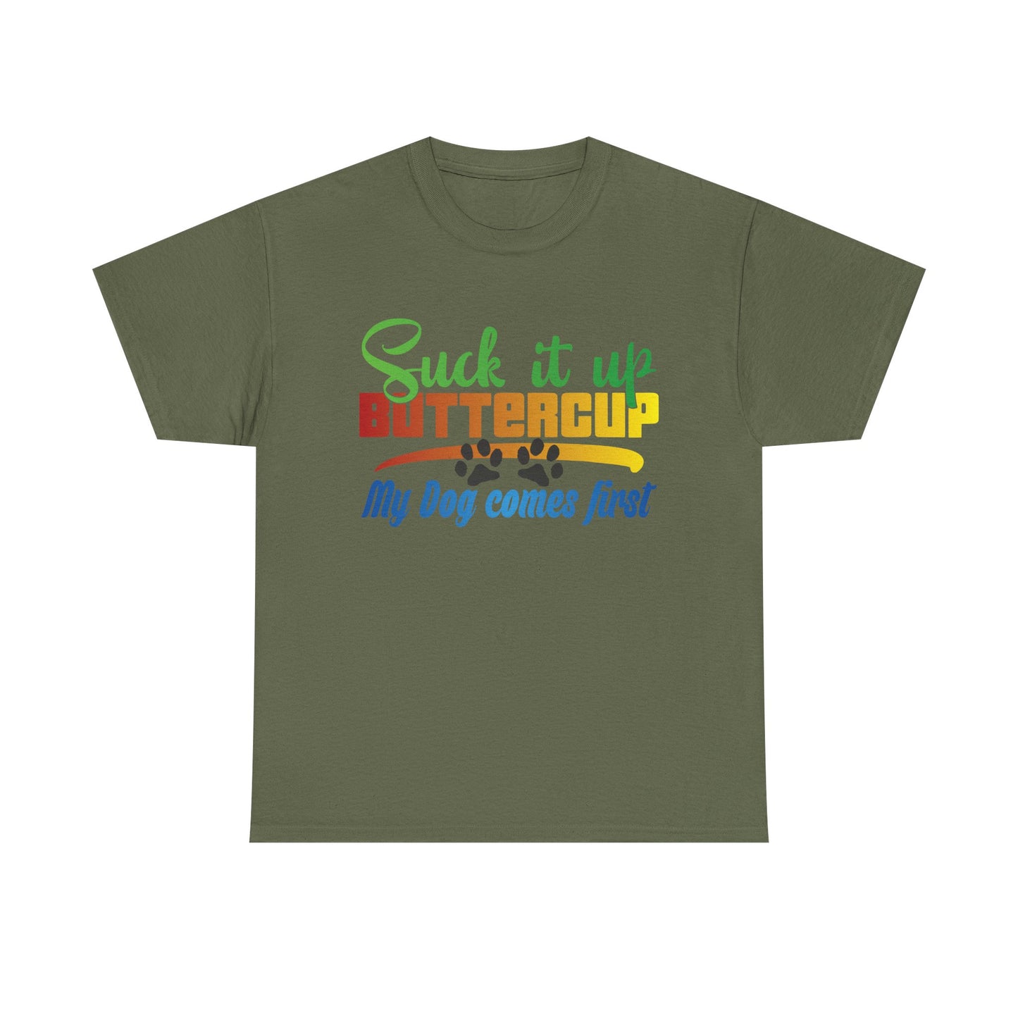 Suck it up Buttercup. Heavy Cotton T-Shirt