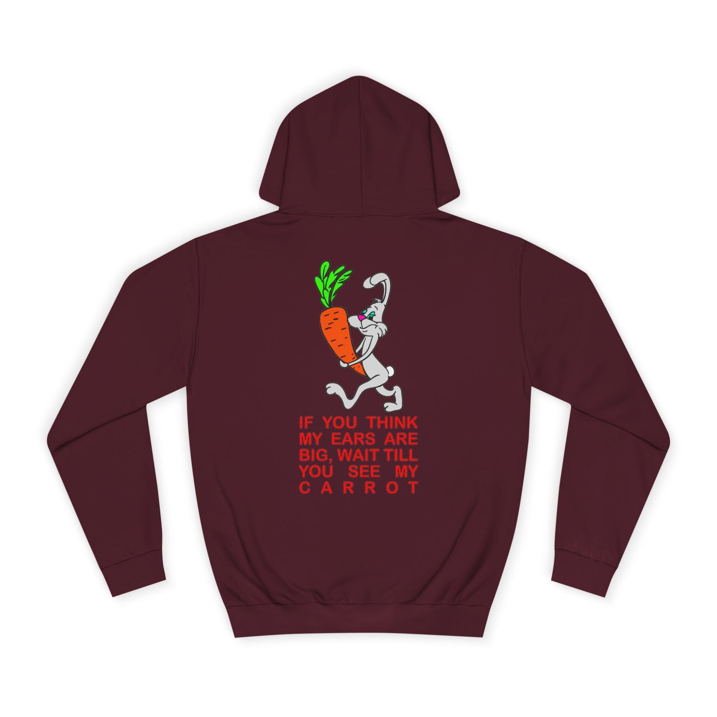 If you think my ears are big, Rad Moto Bunny, Unisex Hoodie - Biker Style Sweatshirt for Motorcycle Enthusiasts
