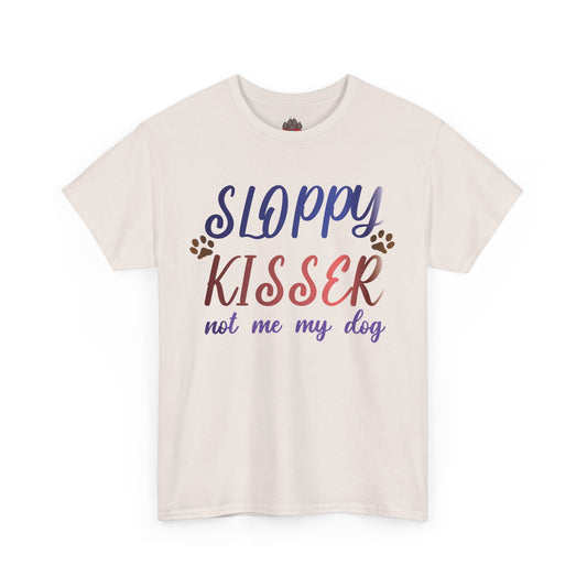 Sloppy Kisser Tee