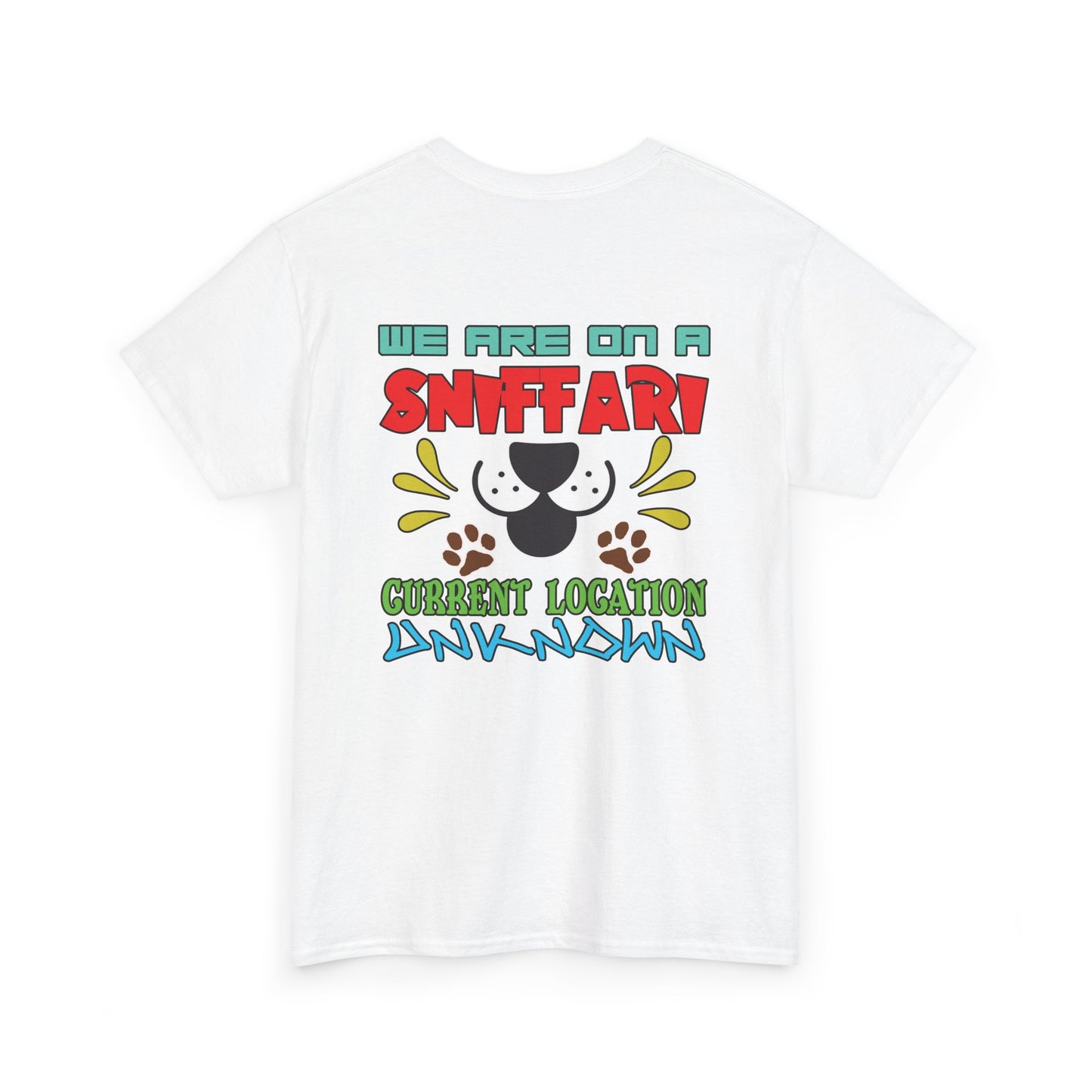 We are on a Sniffari. Heavy Cotton T-Shirt