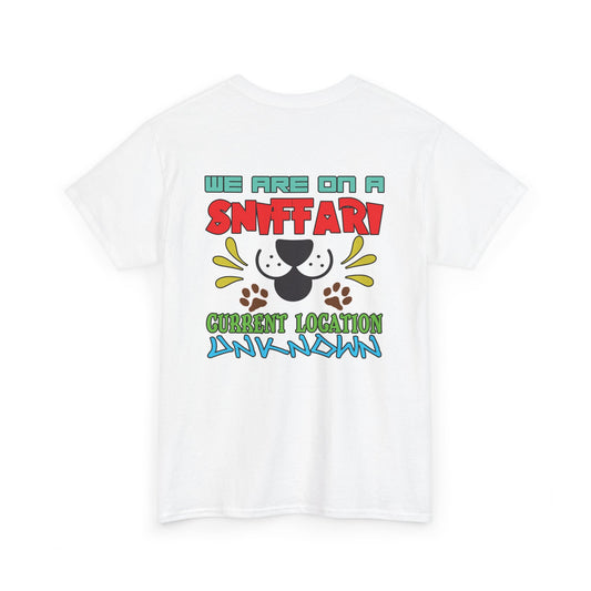 We are on a Sniffari. Heavy Cotton T-Shirt