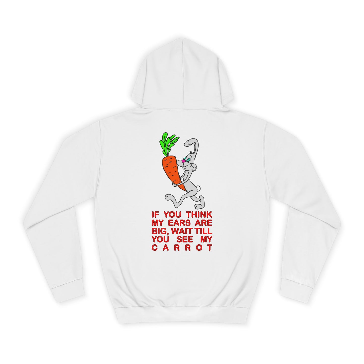 If you think my ears are big, Rad Moto Bunny, Unisex Hoodie - Biker Style Sweatshirt for Motorcycle Enthusiasts