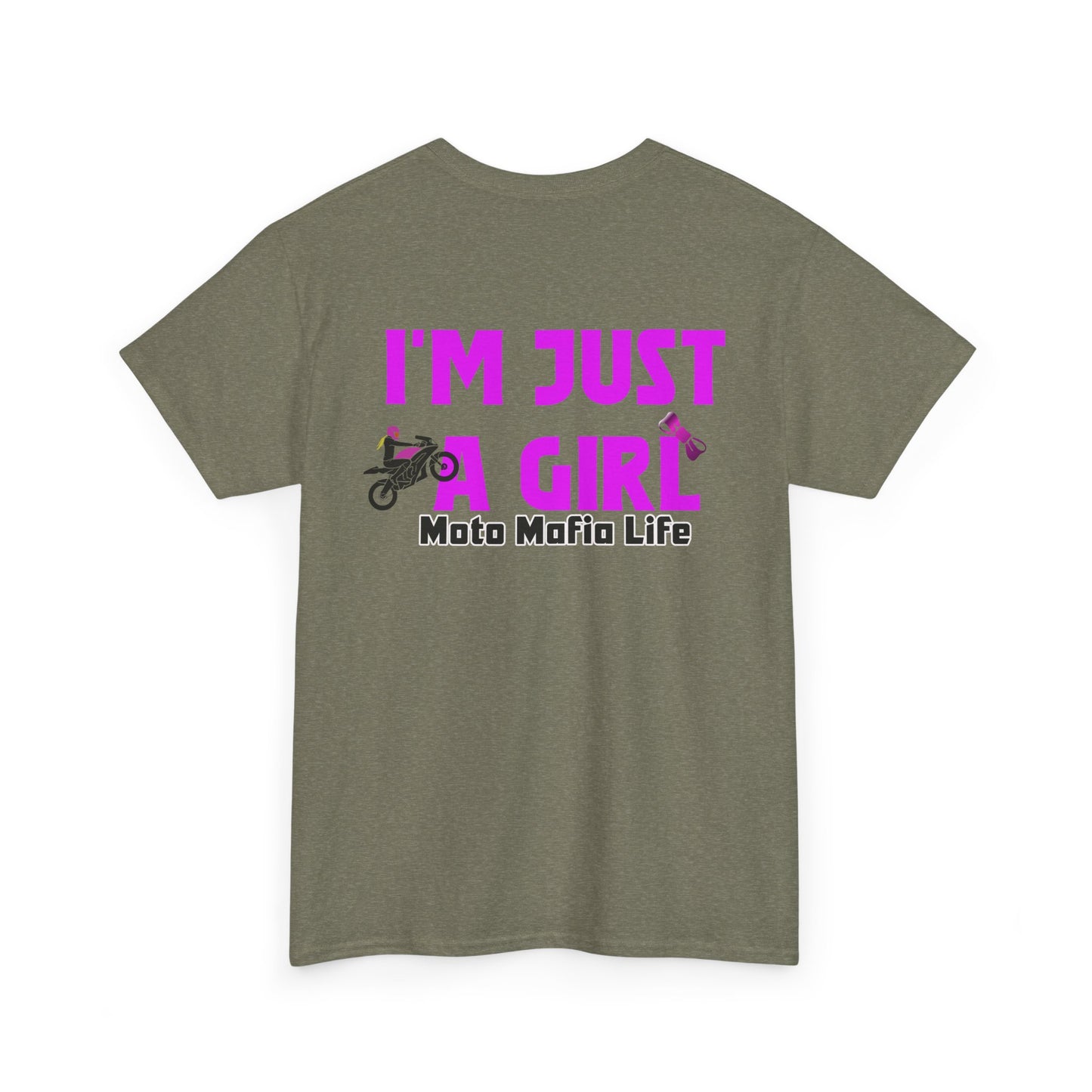 I'm Just a Girl, Moto Mafia Life, Heavy Cotton T-Shirt
