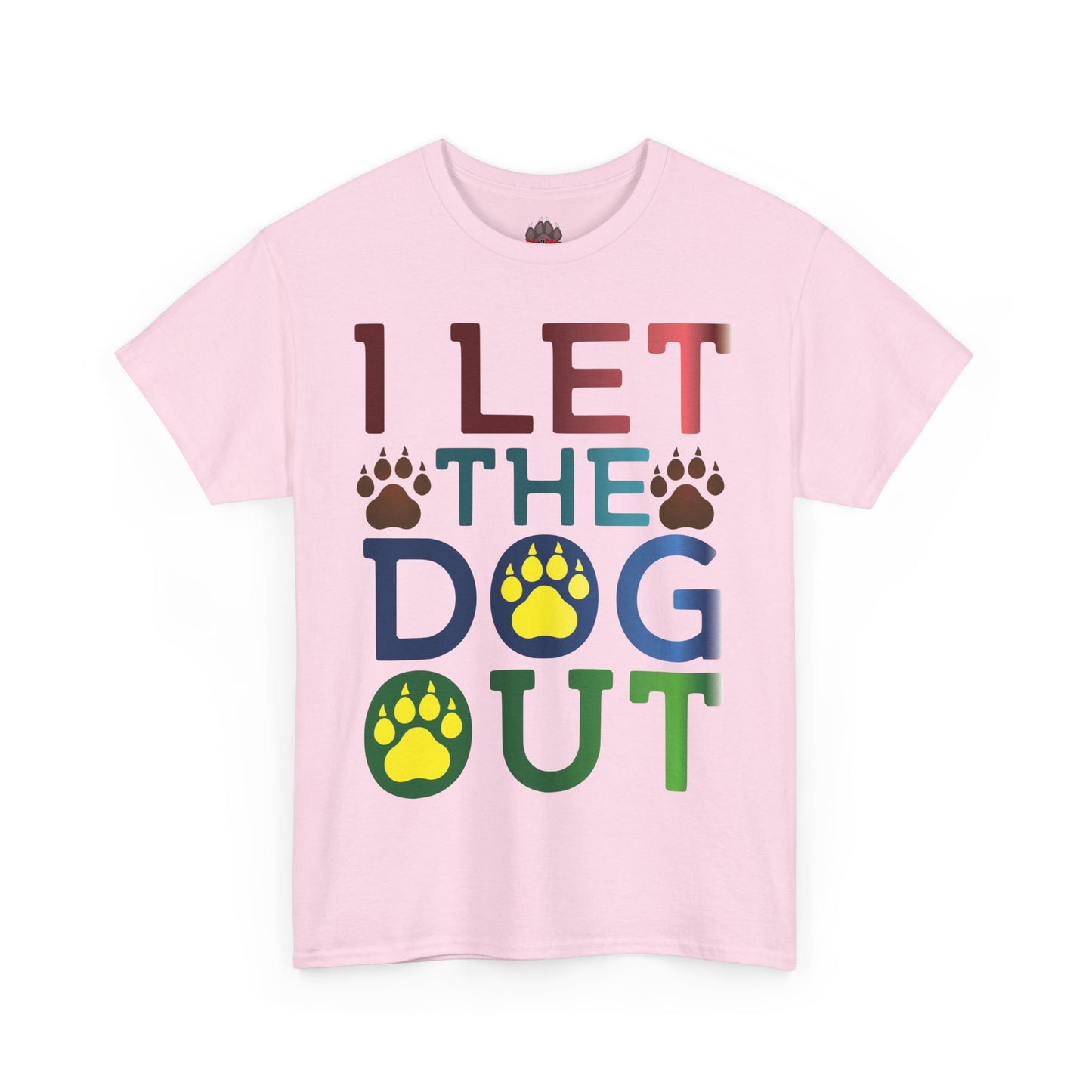 I Let the Dog Out. Heavy Cotton T-Shirt